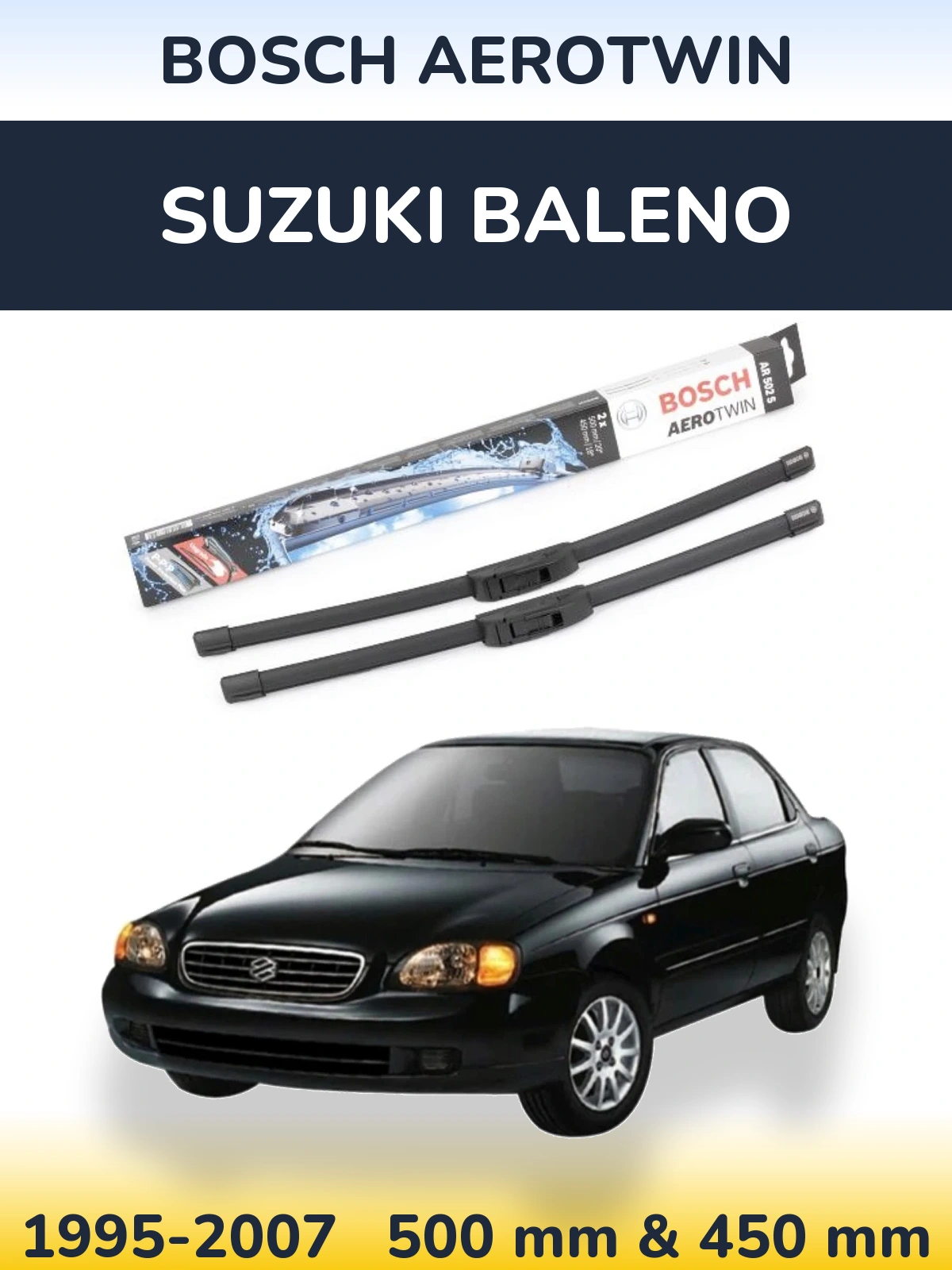 Ștergătoare BOSCH AeroTwin pentru Suzuki Baleno