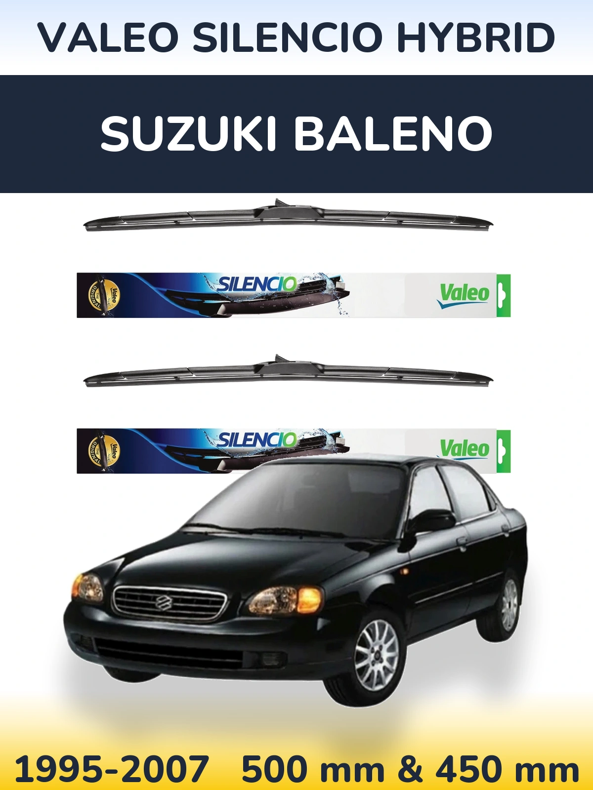 Ștergătoare Valeo Silencio Hybrid pentru Suzuki Baleno