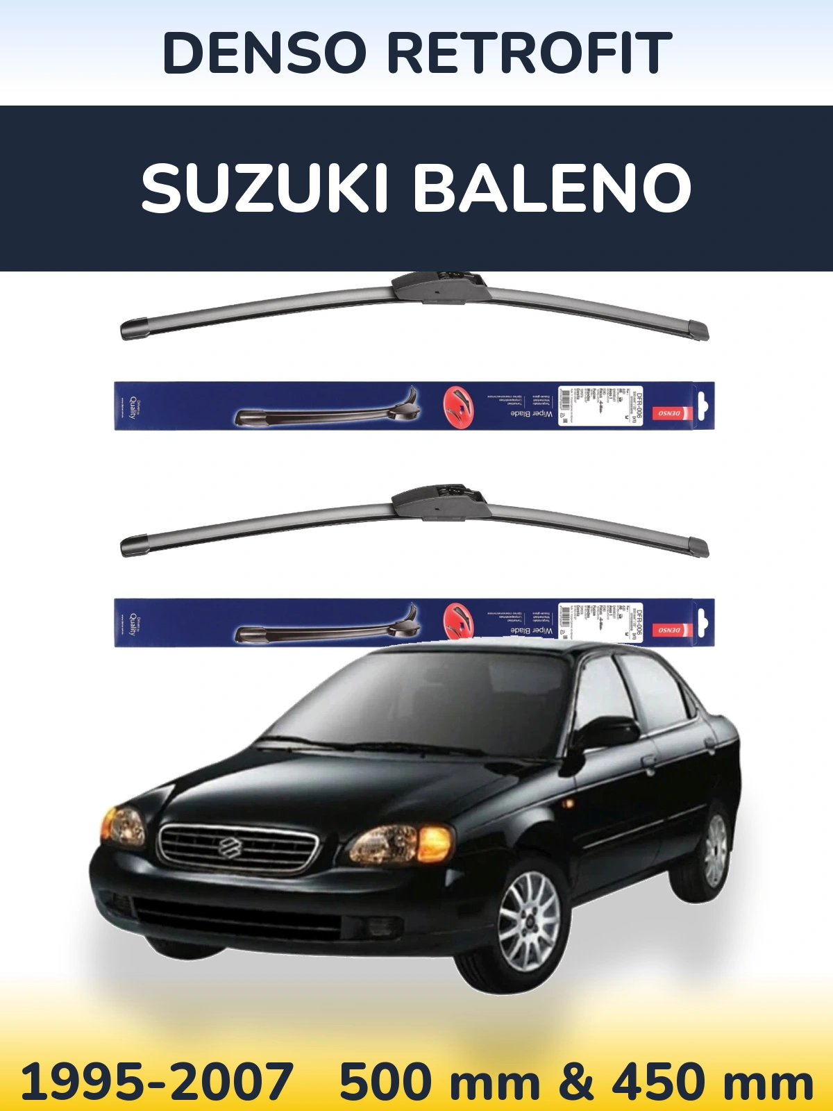 Ștergătoare Denso Retrofit pentru Suzuki Baleno