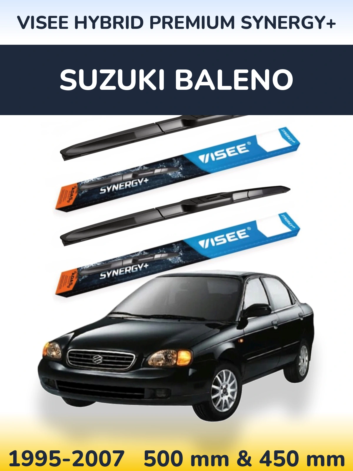 Ștergătoare VISEE HYBRID PREMIUM SYNERGY+ pentru Suzuki Baleno