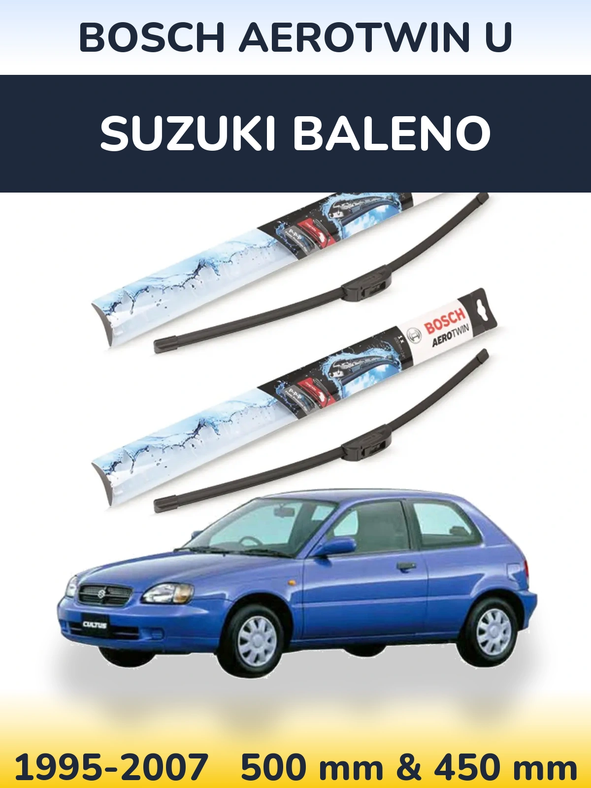 Ștergătoare BOSCH AeroTwin U pentru Suzuki Baleno