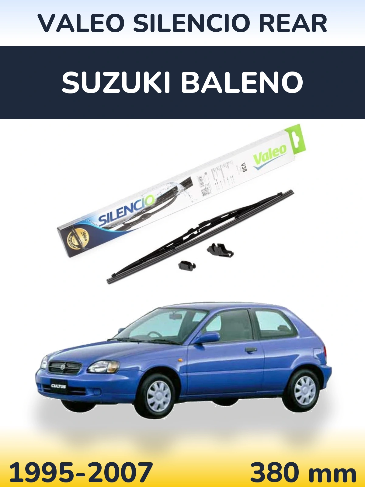 Задня щітка Valeo Silencio Rear 380 мм для Suzuki Baleno 1995-2007