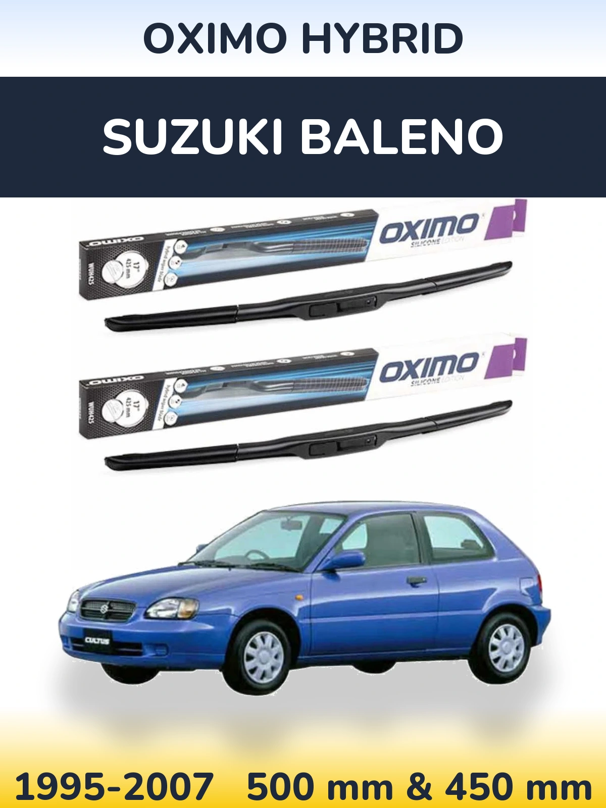 Ștergătoare Oximo Hybrid pentru Suzuki Baleno