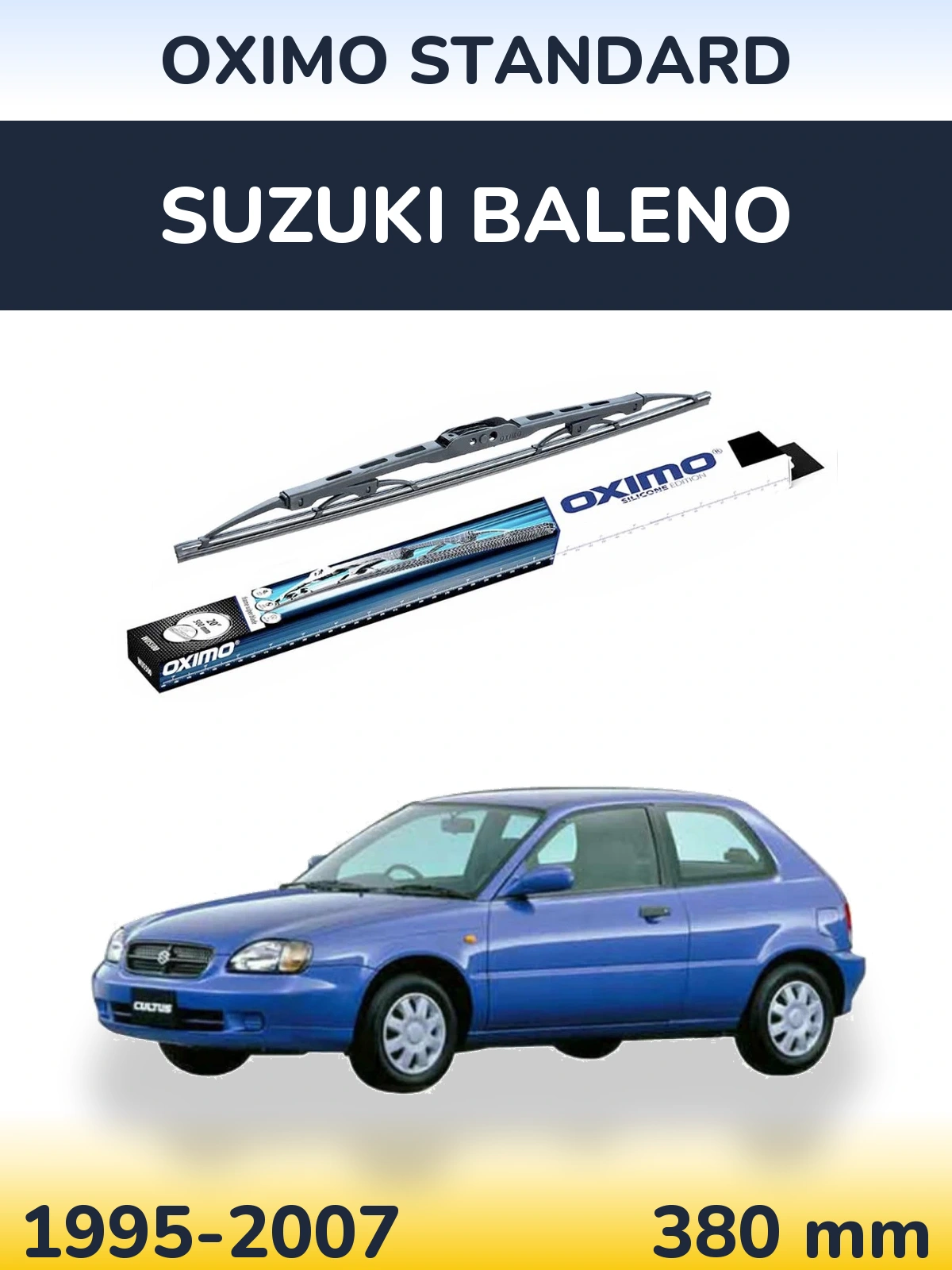 Ștergătoare Oximo Standard pentru Suzuki Baleno
