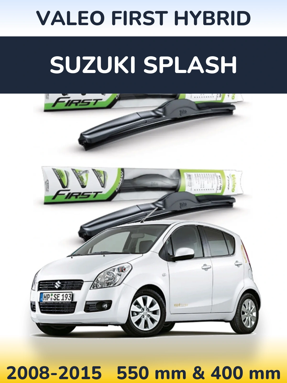 Ștergătoare Valeo First Hybrid pentru Suzuki Splash