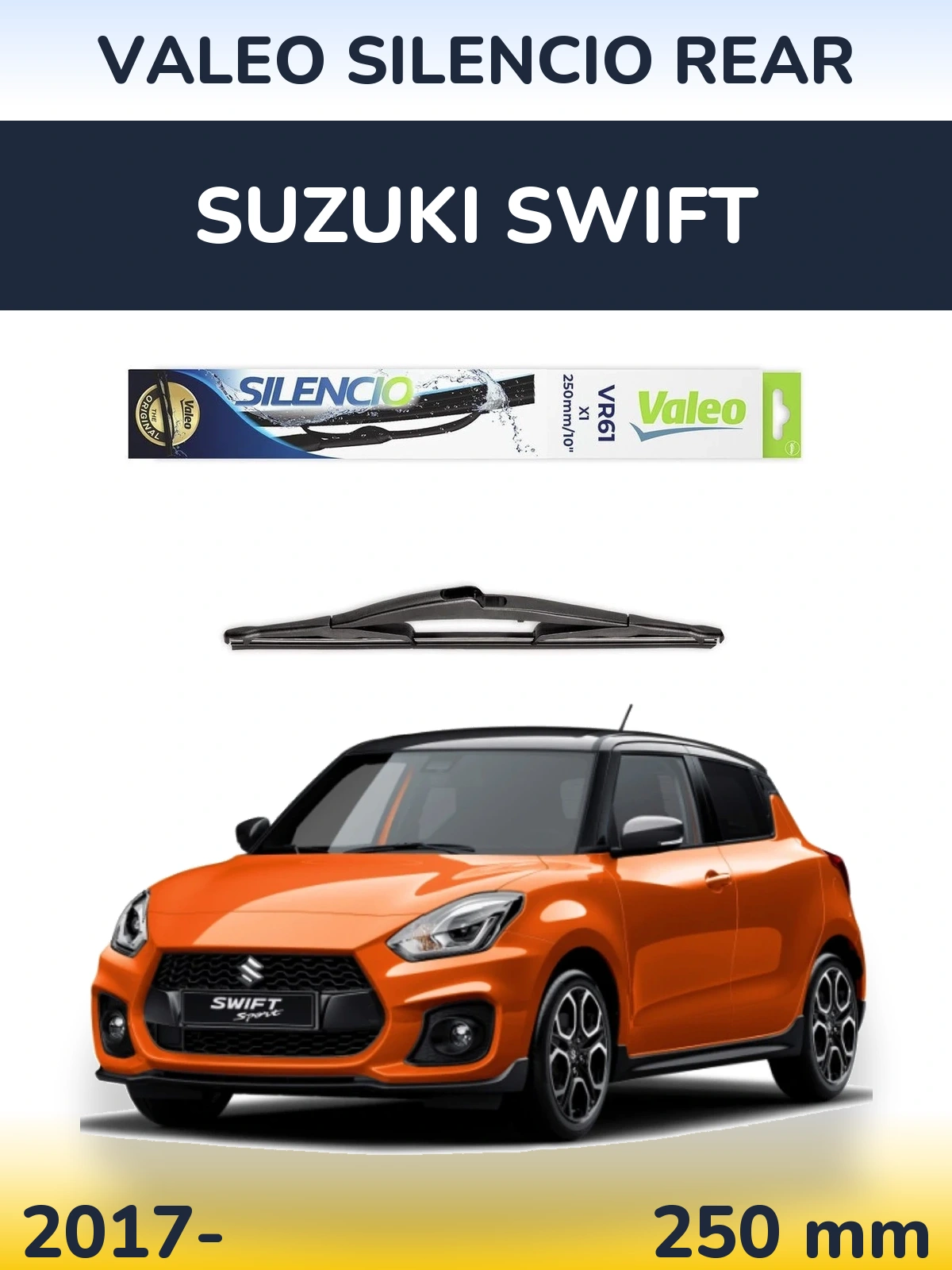Ștergătoare Valeo Silencio Rear pentru Suzuki Swift