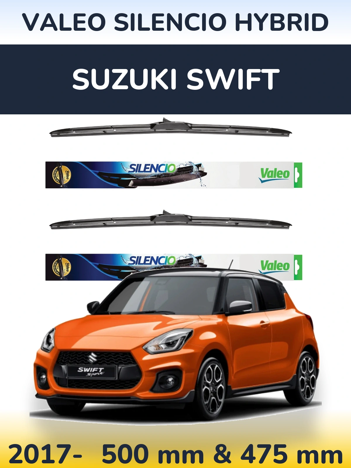 Ștergătoare Valeo Silencio Hybrid pentru Suzuki Swift