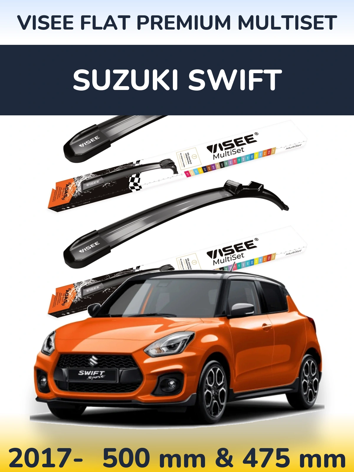 Ștergătoare VISEE FLAT PREMIUM MultiSet pentru Suzuki Swift