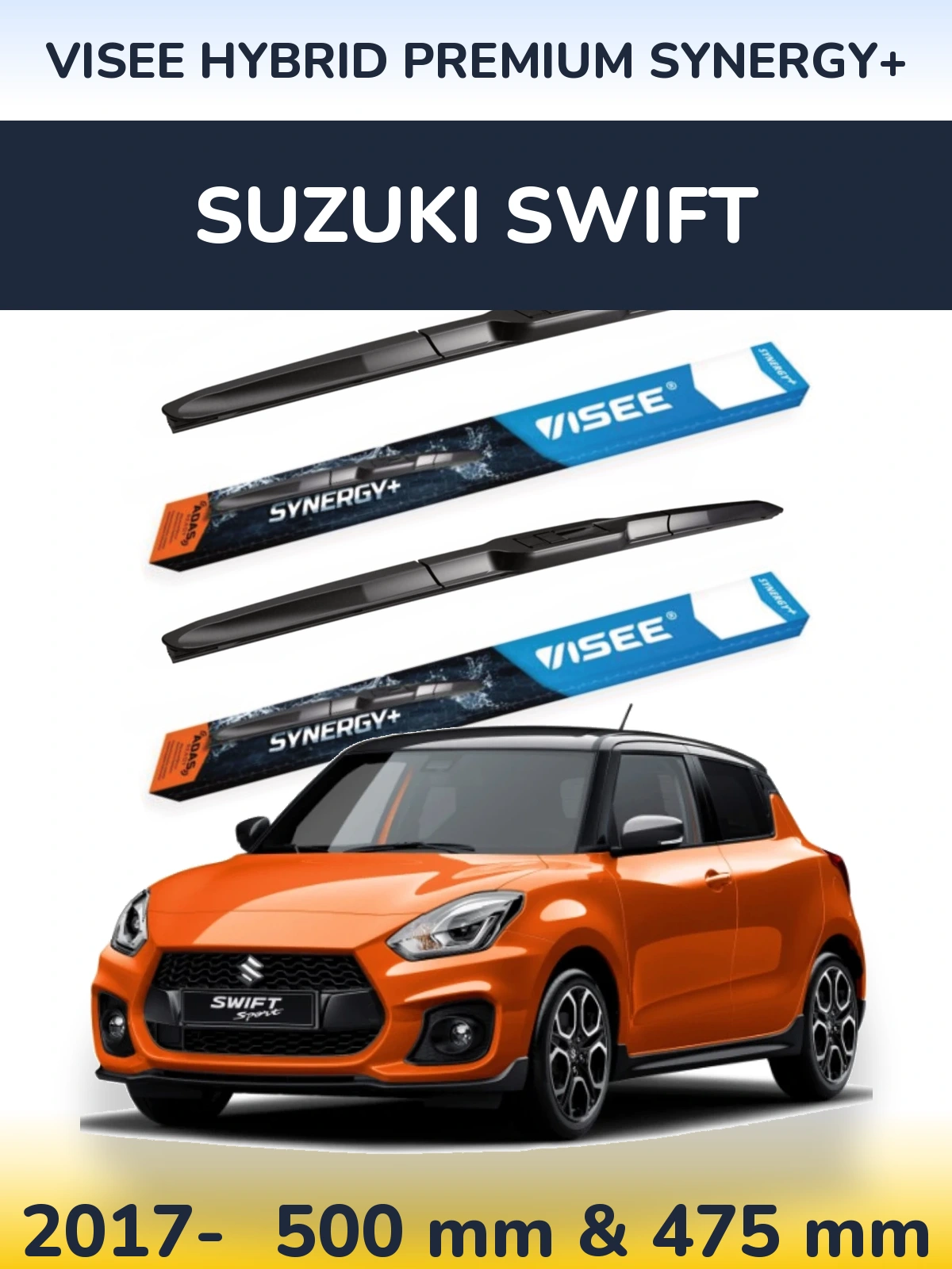 Ștergătoare VISEE HYBRID PREMIUM SYNERGY+ pentru Suzuki Swift