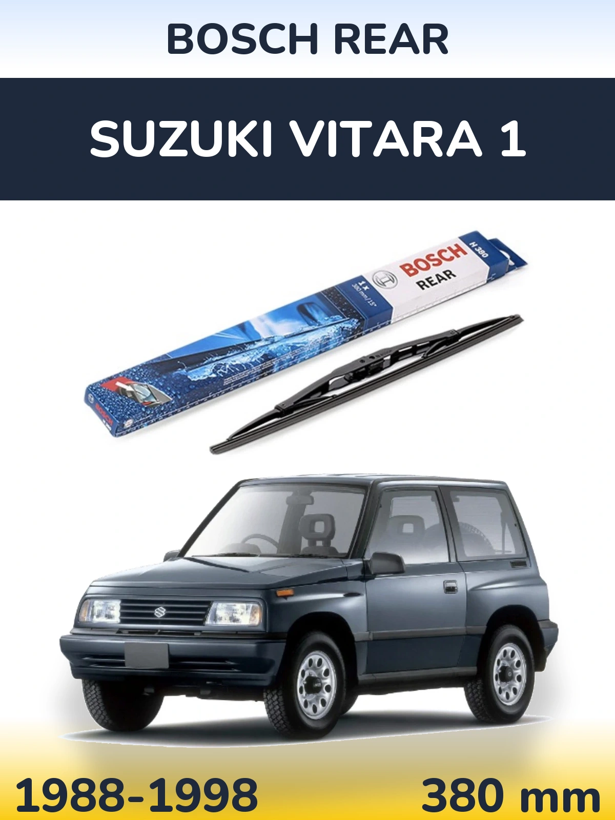 Ștergătoare BOSCH Rear pentru Suzuki Vitara 1