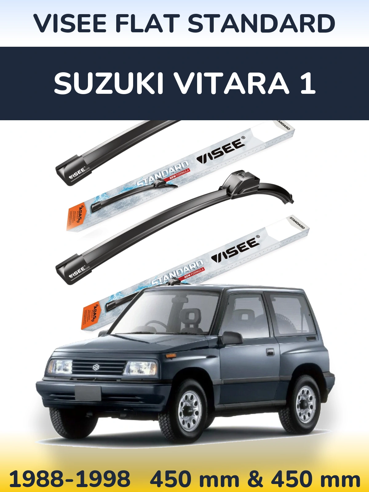 Ștergătoare VISEE FLAT STANDARD pentru Suzuki Vitara 1