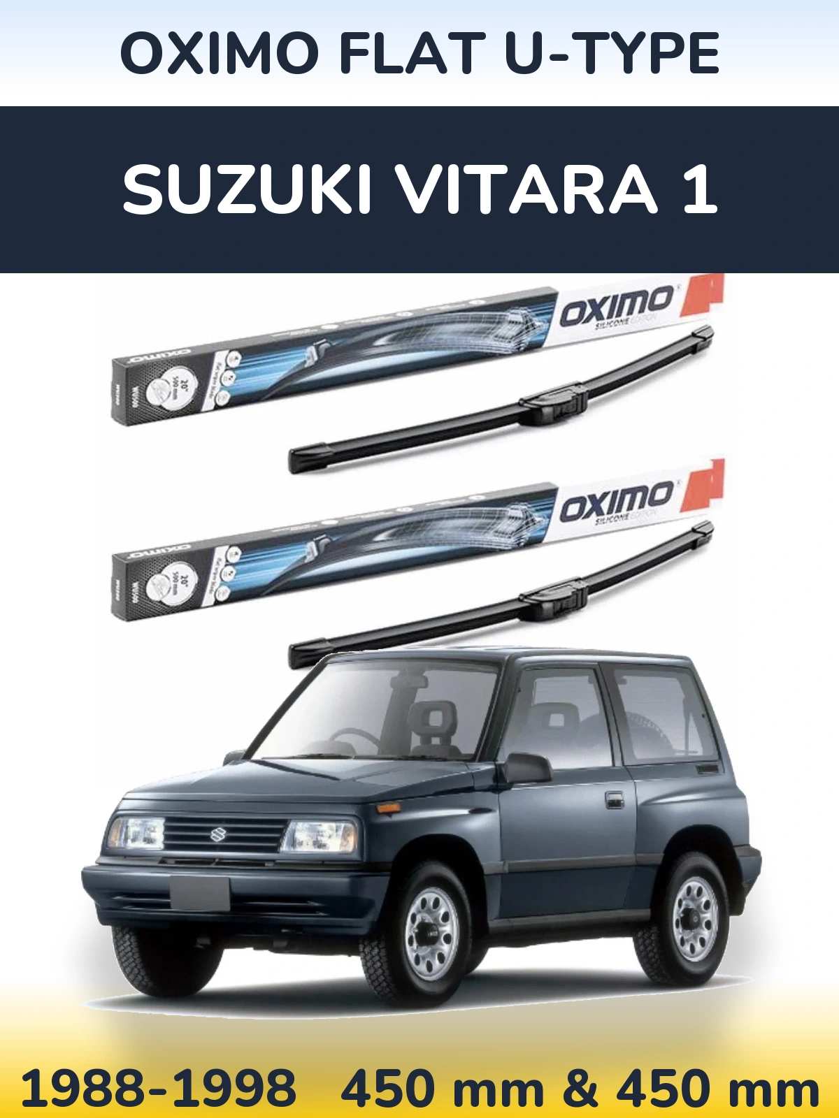 Ștergătoare Oximo Flat U-type pentru Suzuki Vitara 1