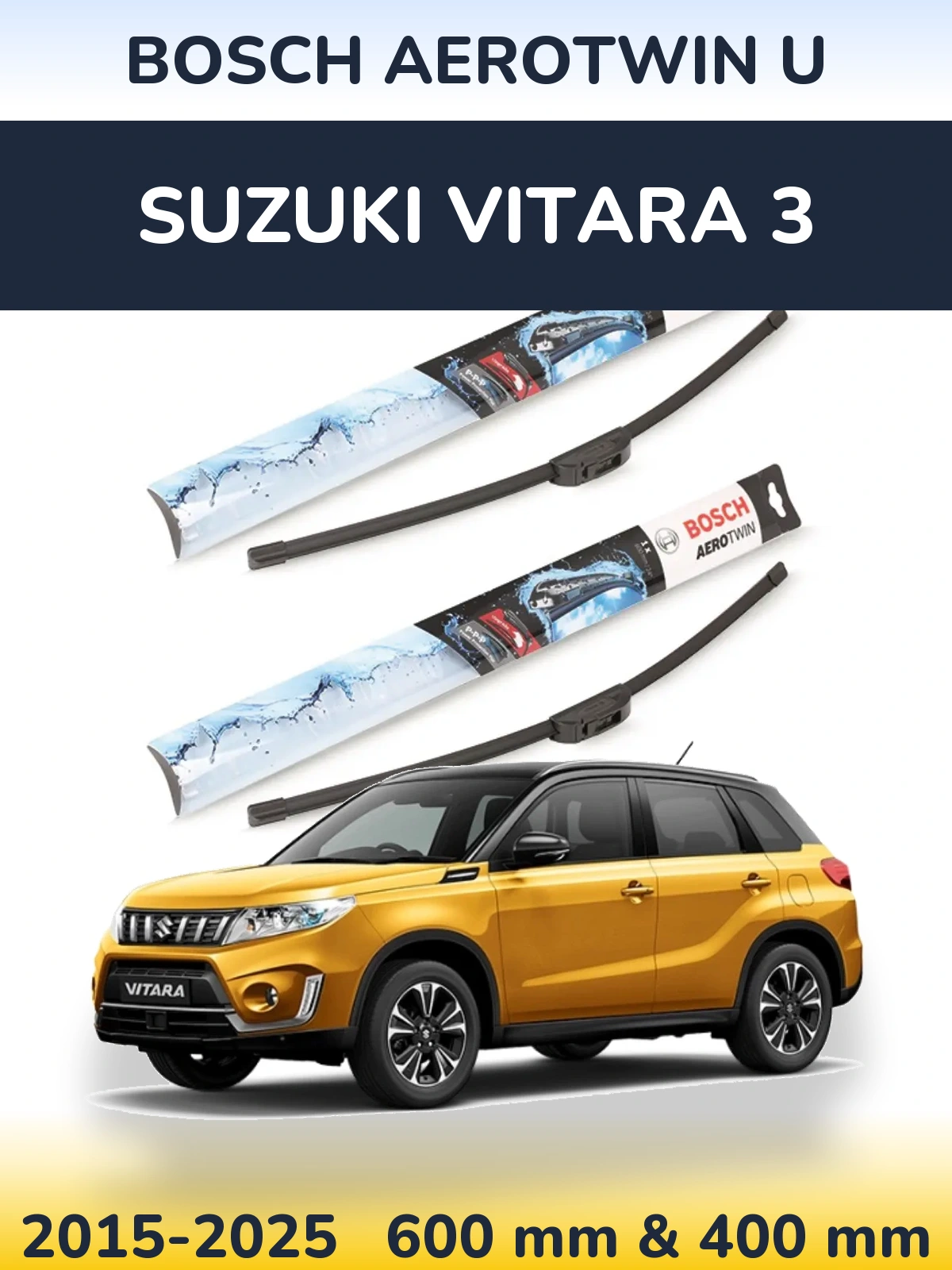 Ștergătoare BOSCH AeroTwin U pentru Suzuki Vitara 3