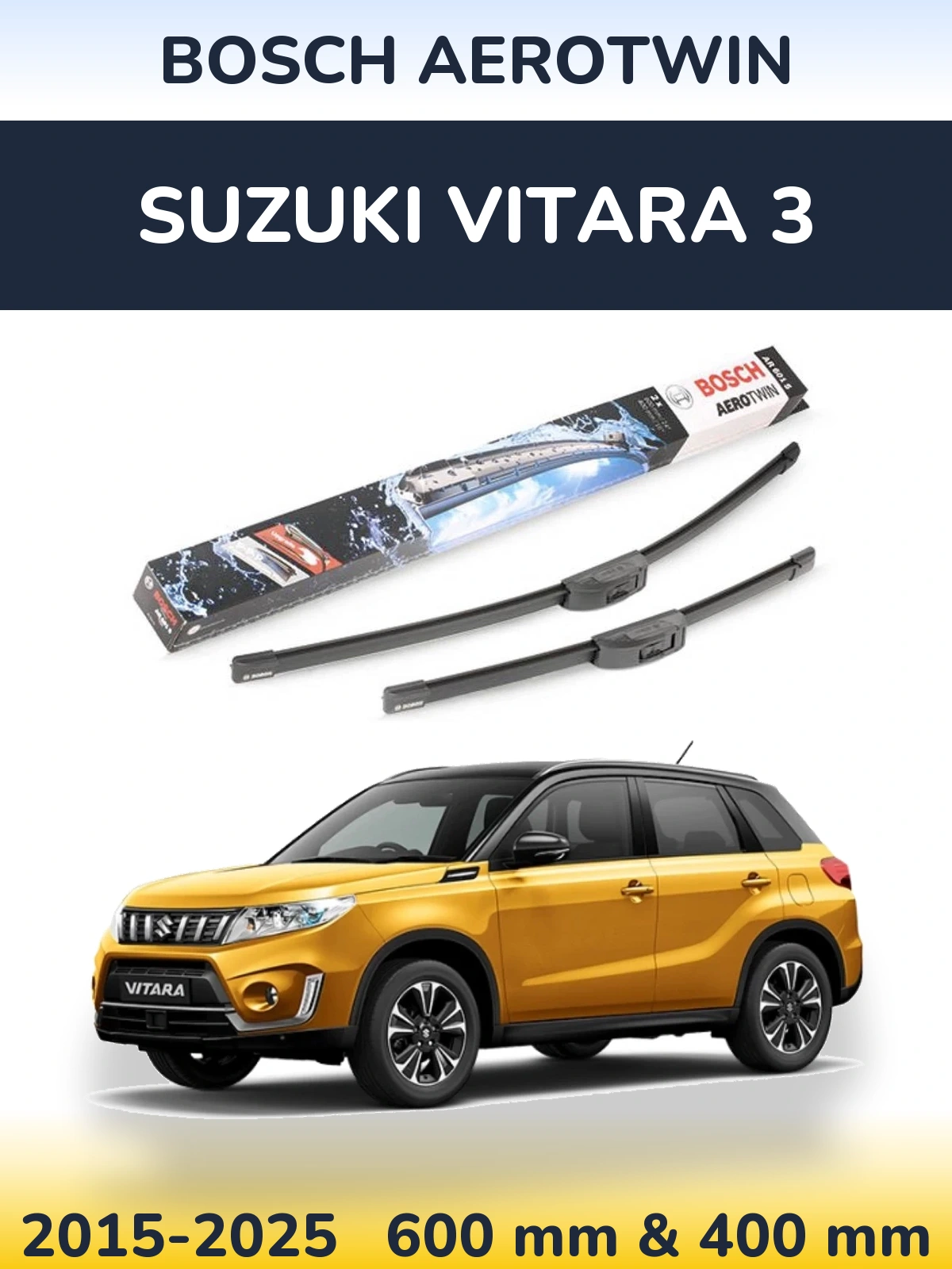 Ștergătoare BOSCH AeroTwin pentru Suzuki Vitara 3
