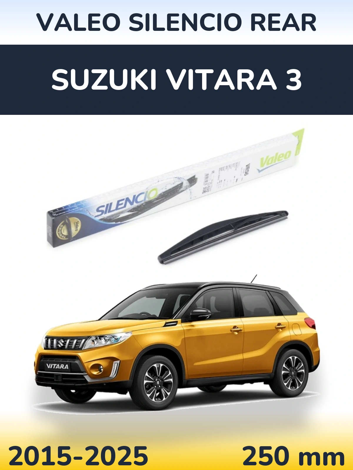 Ștergătoare Valeo Silencio Rear pentru Suzuki Vitara 3