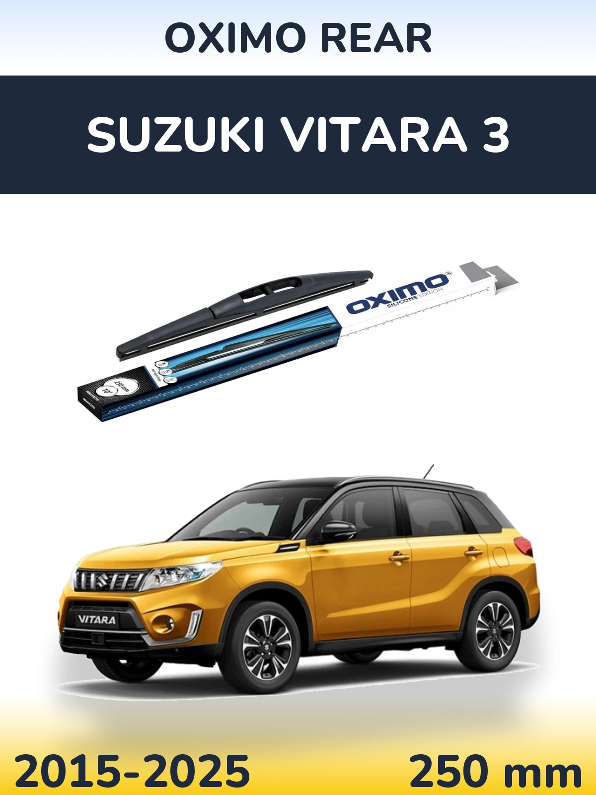 Ștergătoare Oximo Rear pentru Suzuki Vitara 3