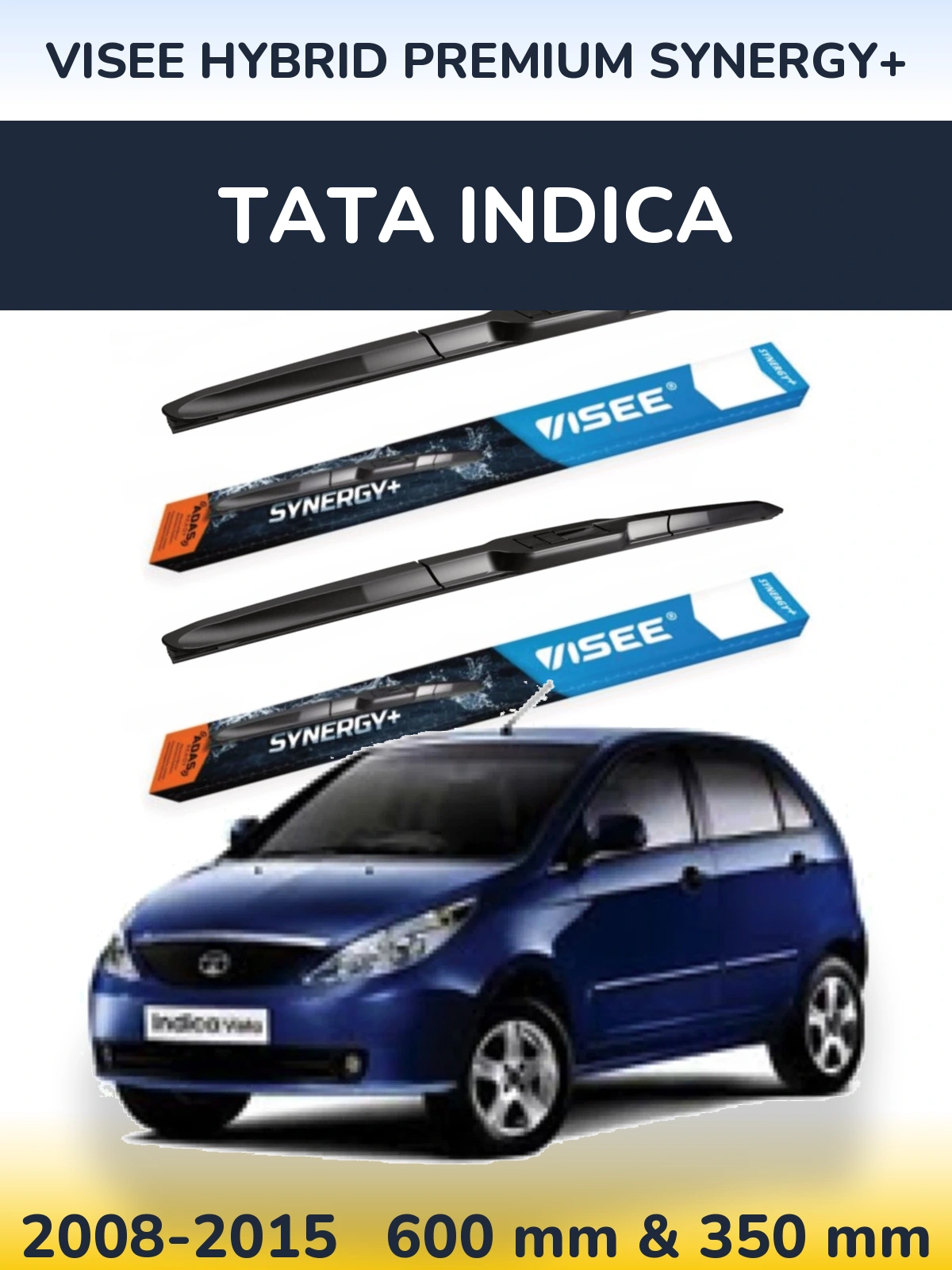 Ștergătoare VISEE HYBRID PREMIUM SYNERGY+ pentru Tata Indica