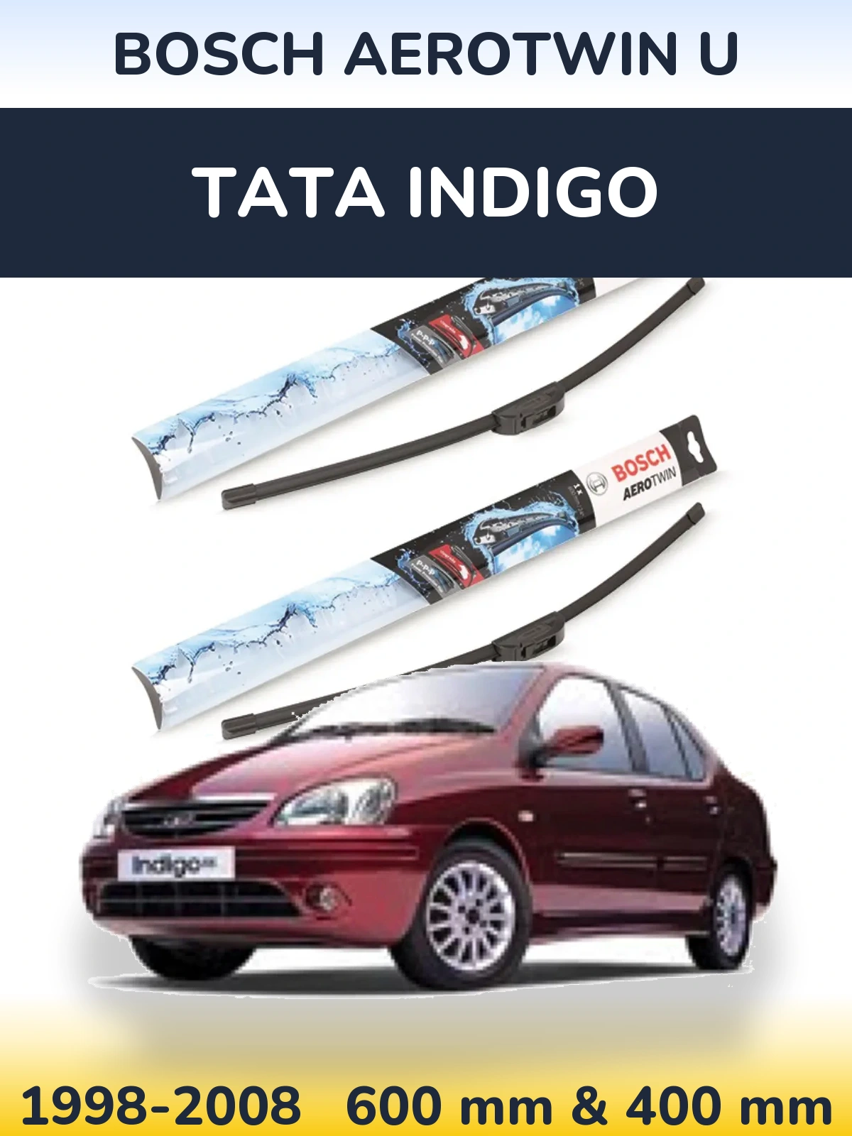 Ștergătoare BOSCH AeroTwin U pentru Tata Indigo