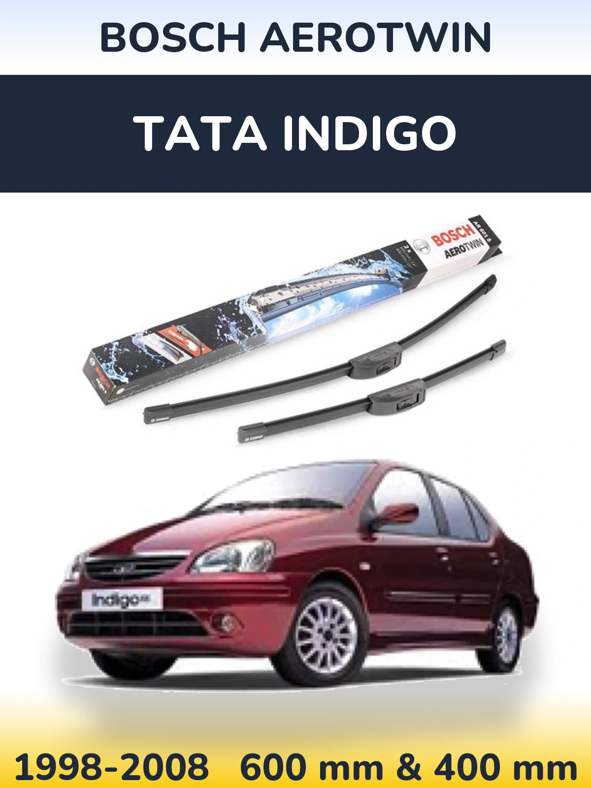 Ștergătoare BOSCH AeroTwin pentru Tata Indigo