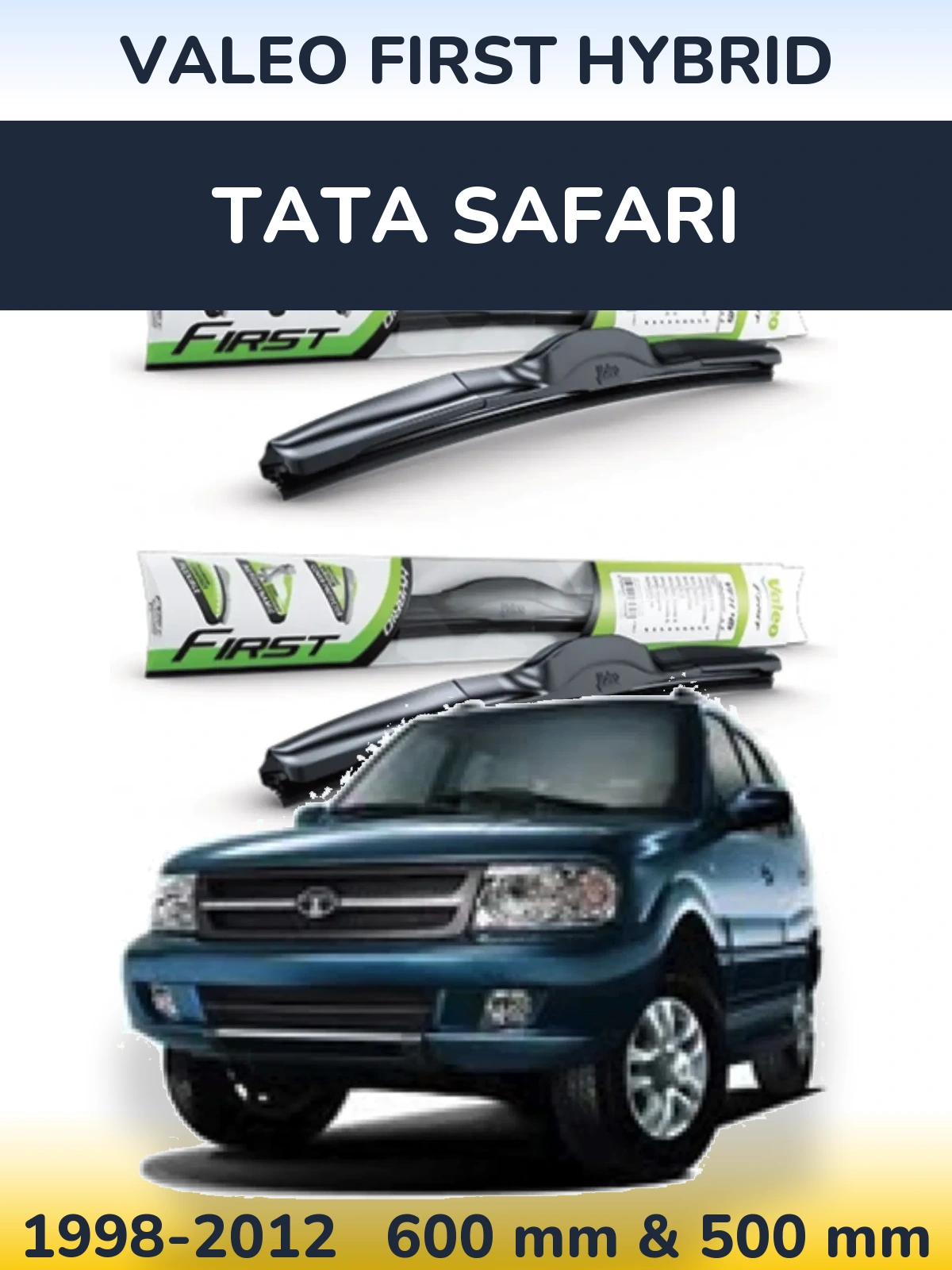 Комплект передних дворников Valeo First Hybrid 600 & 500 мм для Tata Safari 1998-2012