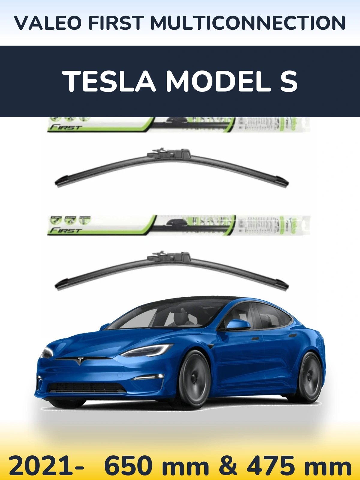 Ștergătoare Valeo First MultiConnection pentru Tesla Model S
