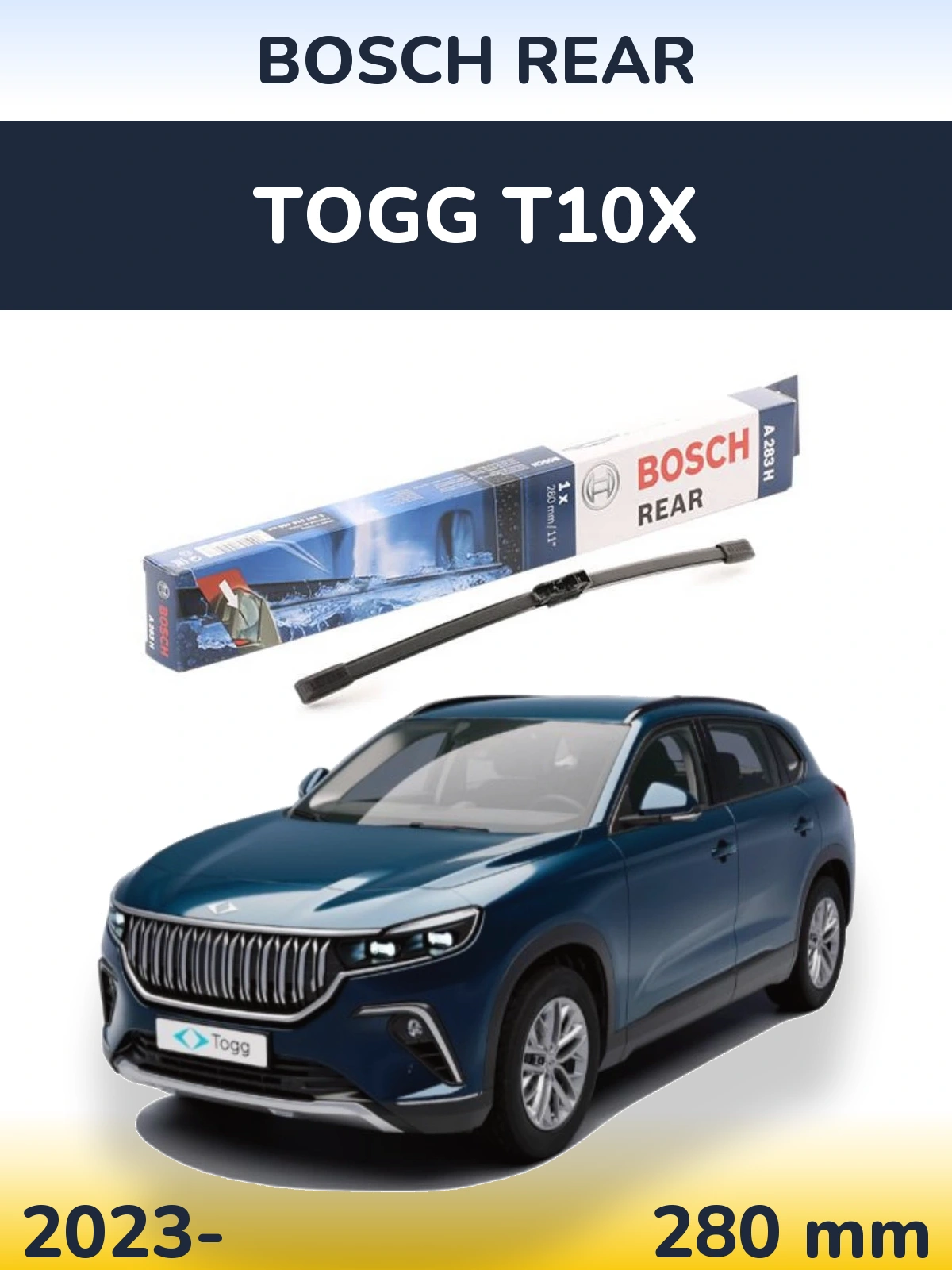 Ștergătoare BOSCH Rear pentru TOGG T10X
