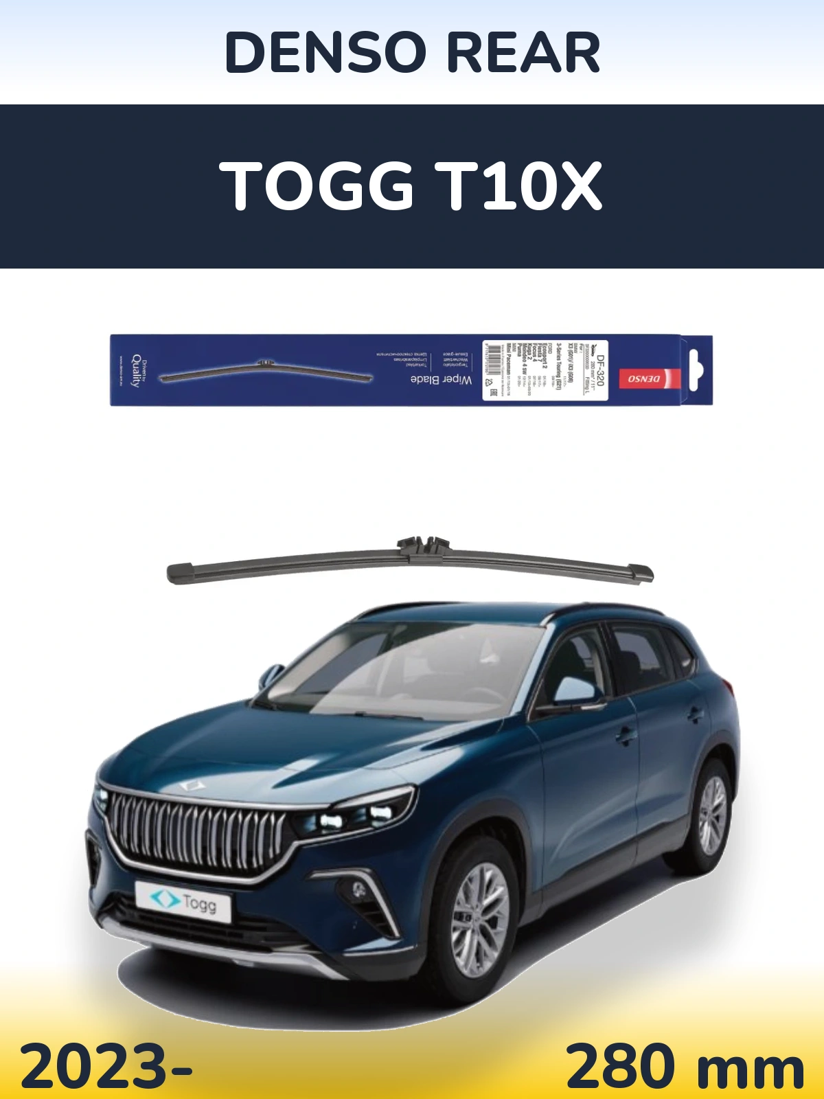 Ștergătoare Denso Rear pentru TOGG T10X
