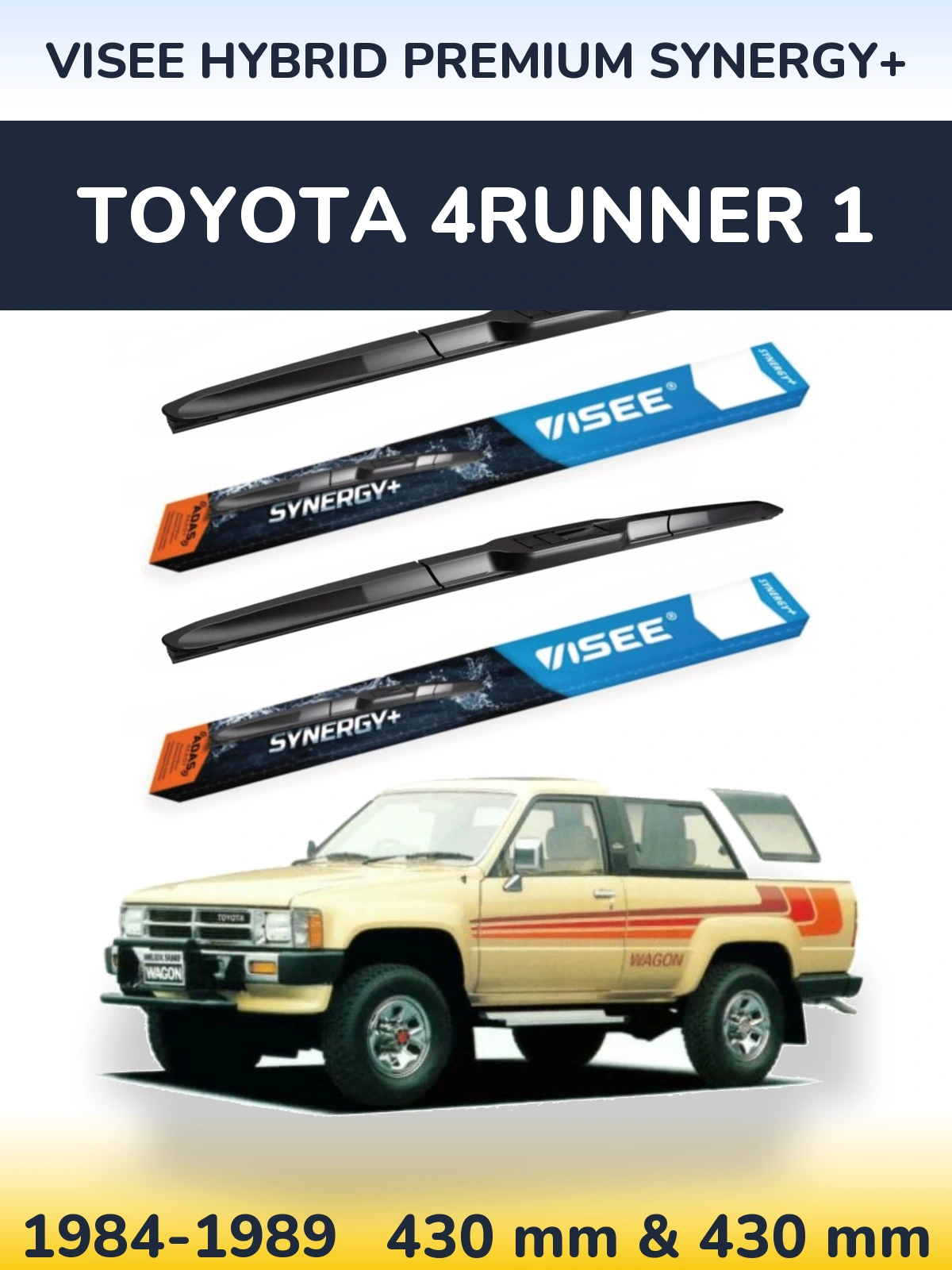 Комплект передних дворников VISEE HYBRID PREMIUM SYNERGY+ 430 & 430 мм для Toyota 4Runner 1 1984-1989