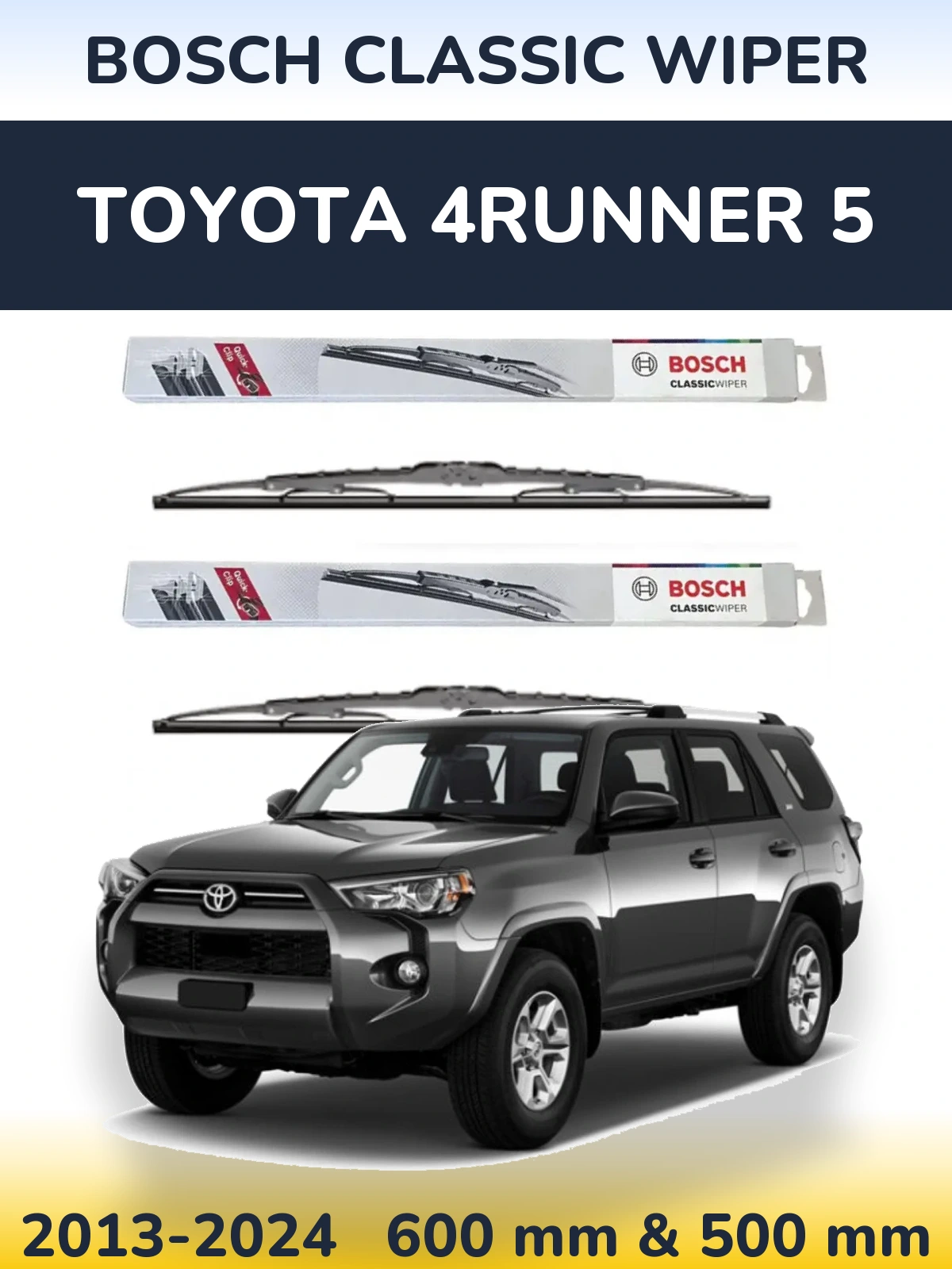 Ștergătoare BOSCH Classic Wiper pentru Toyota 4Runner 5