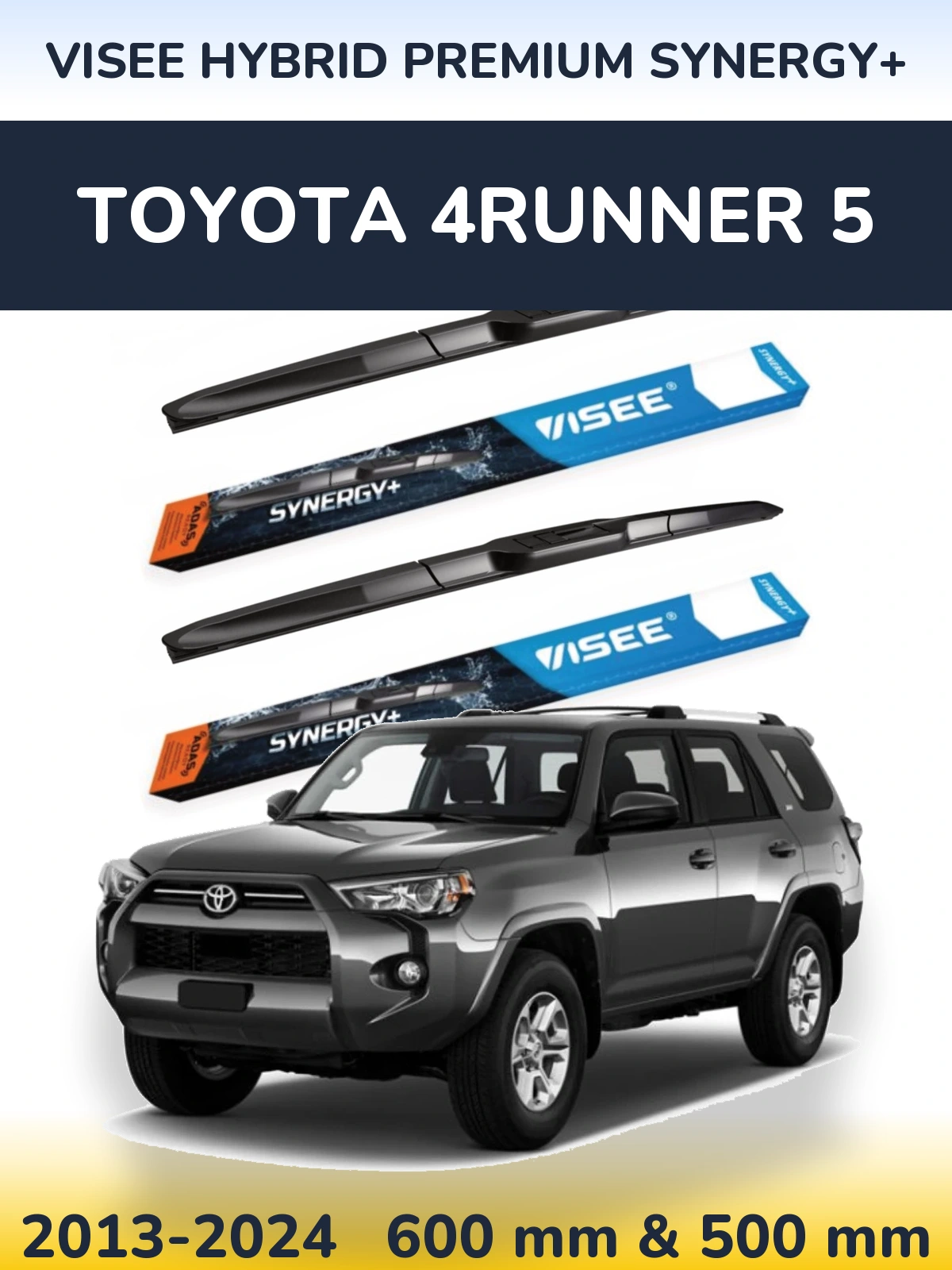 Ștergătoare VISEE HYBRID PREMIUM SYNERGY+ pentru Toyota 4Runner 5