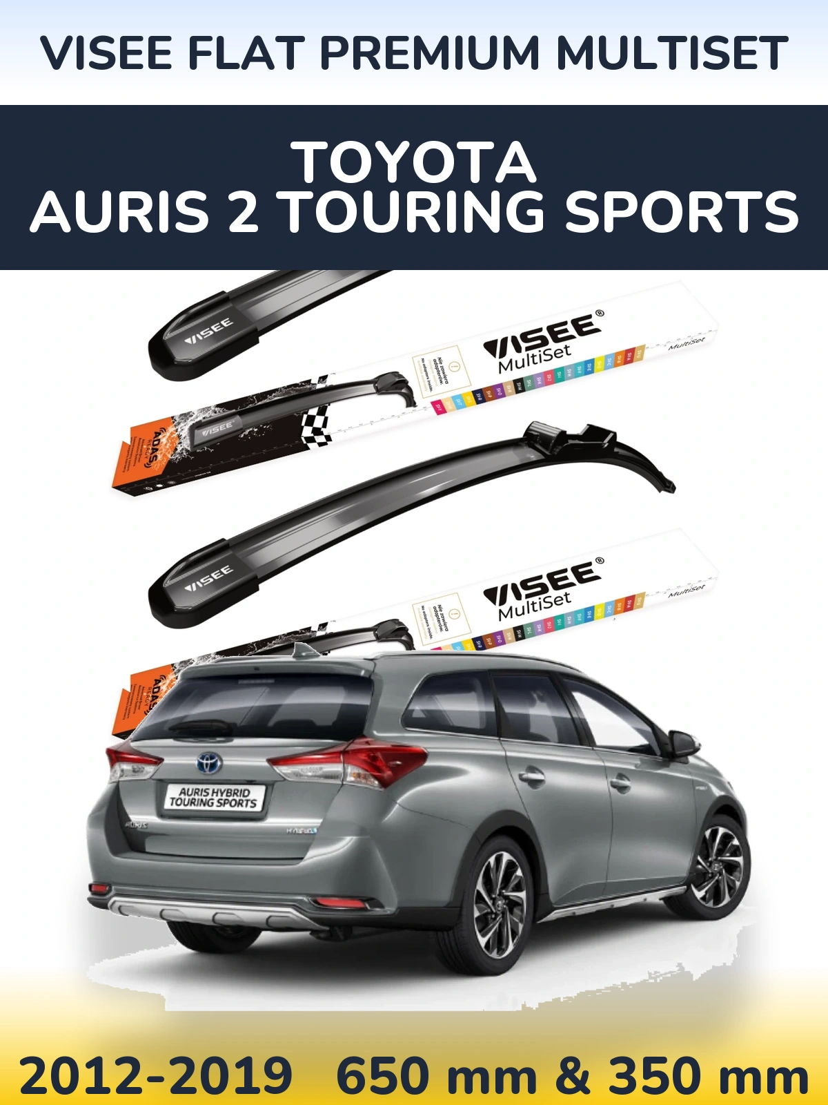 Ștergătoare VISEE FLAT PREMIUM MultiSet pentru Toyota Auris 2 Touring Sports