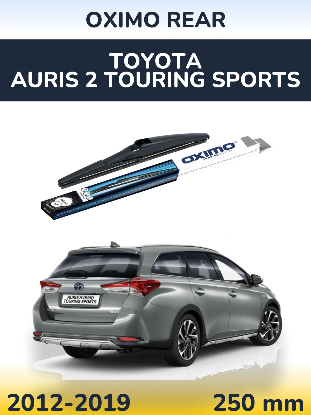 Ștergătoare Oximo Rear pentru Toyota Auris 2 Touring Sports