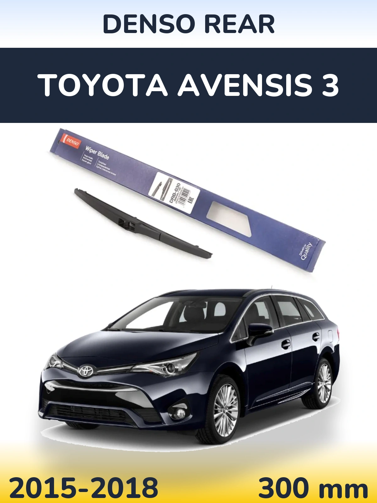 Ștergătoare Denso Rear pentru Toyota Avensis 3