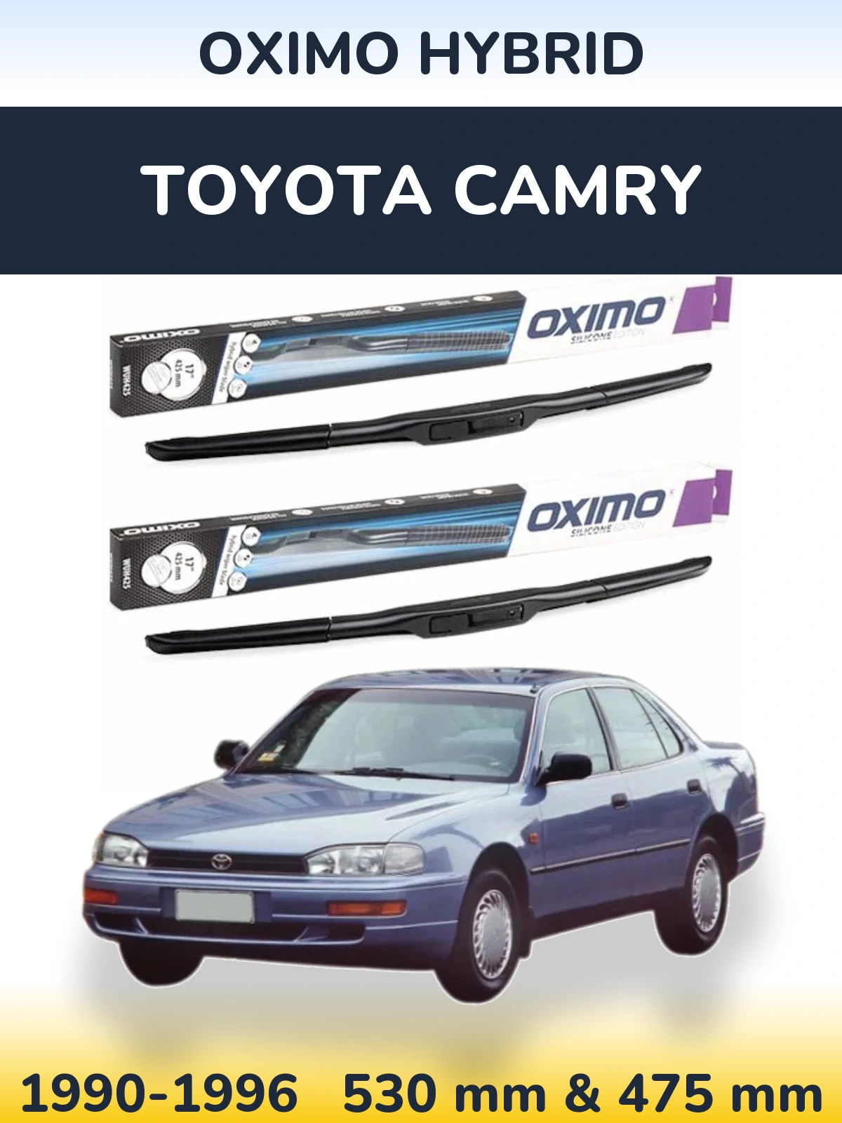 Комплект передніх щіток Oximo Hybrid 530 & 475 мм для Toyota Camry 1990-1996