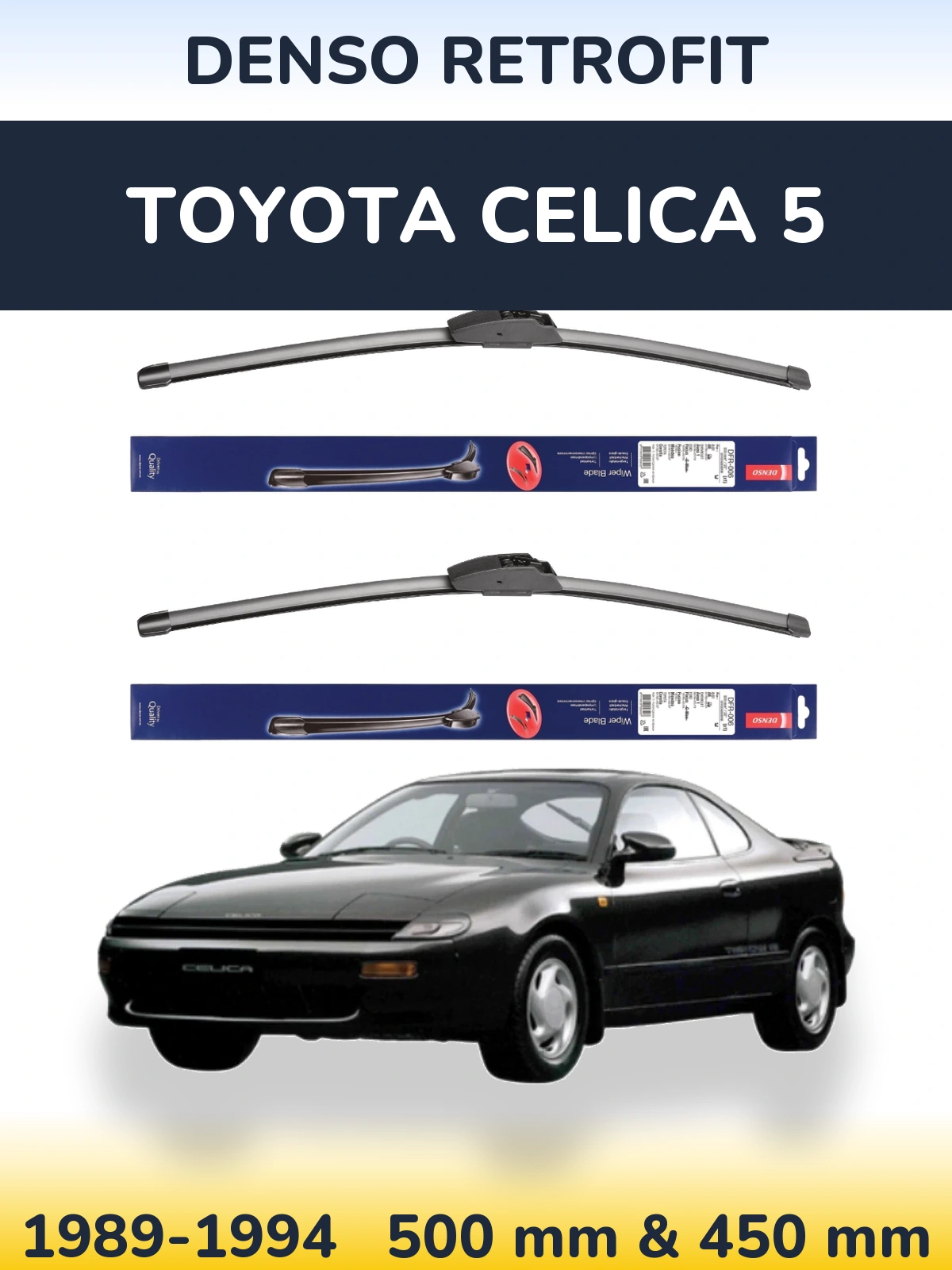 Ștergătoare Denso Retrofit pentru Toyota Celica 5