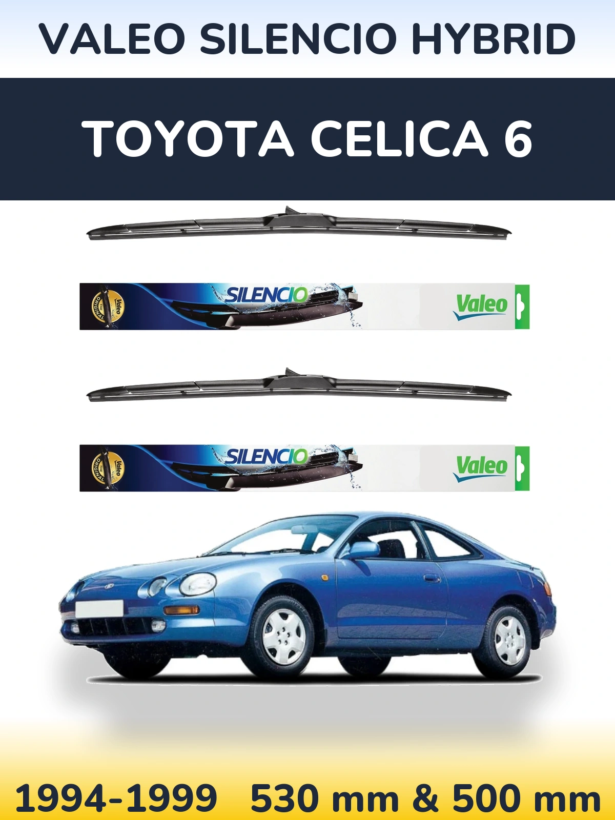 Ștergătoare Valeo Silencio Hybrid pentru Toyota Celica 6