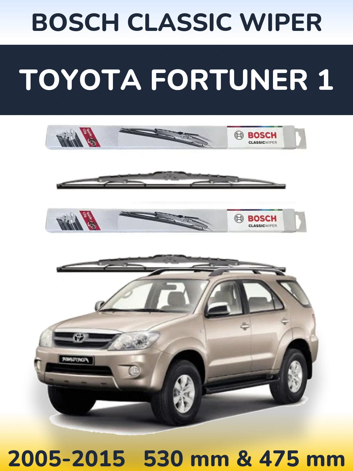 Ștergătoare BOSCH Classic Wiper pentru Toyota Fortuner 1