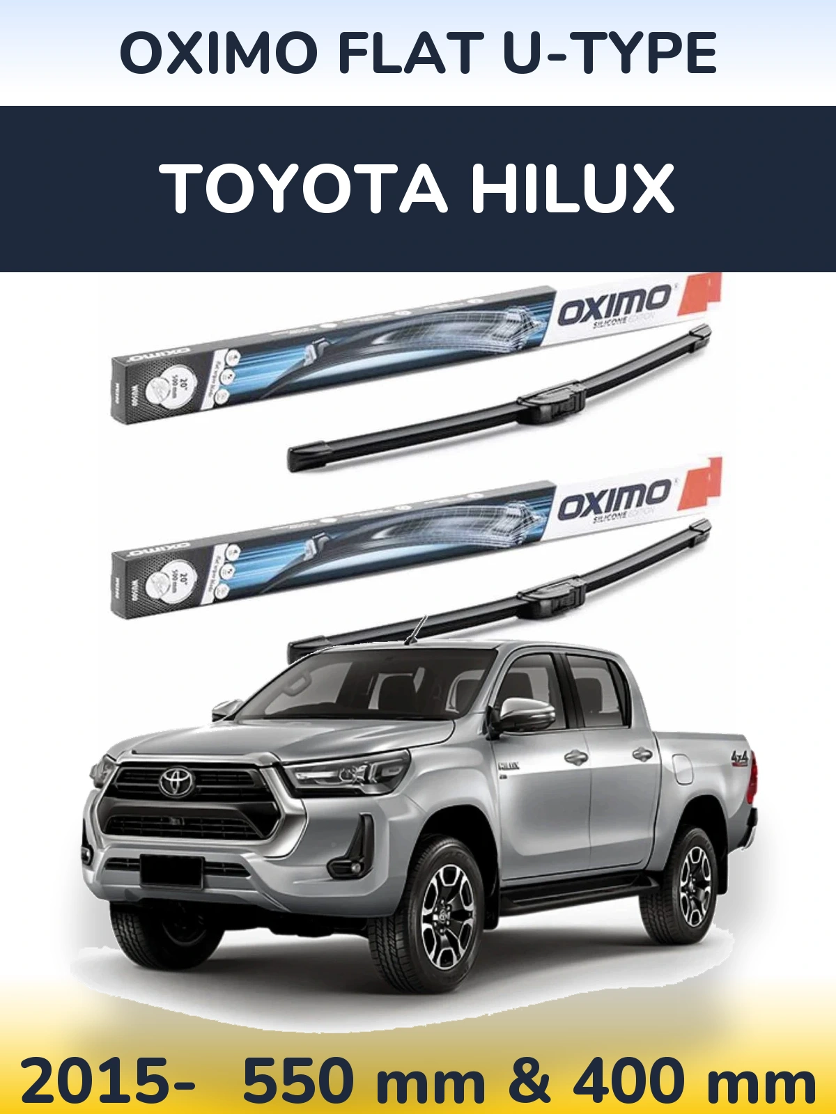 Ștergătoare Oximo Flat U-type pentru Toyota Hilux