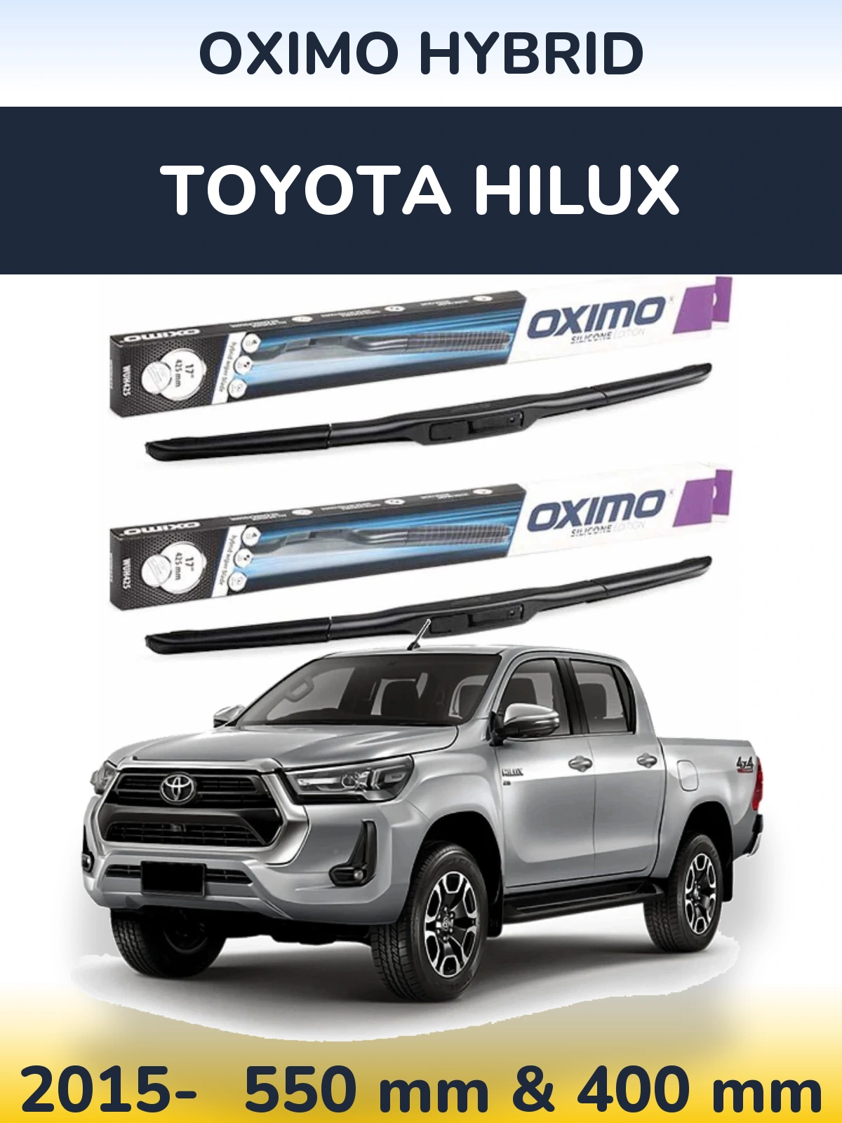 Ștergătoare Oximo Hybrid pentru Toyota Hilux