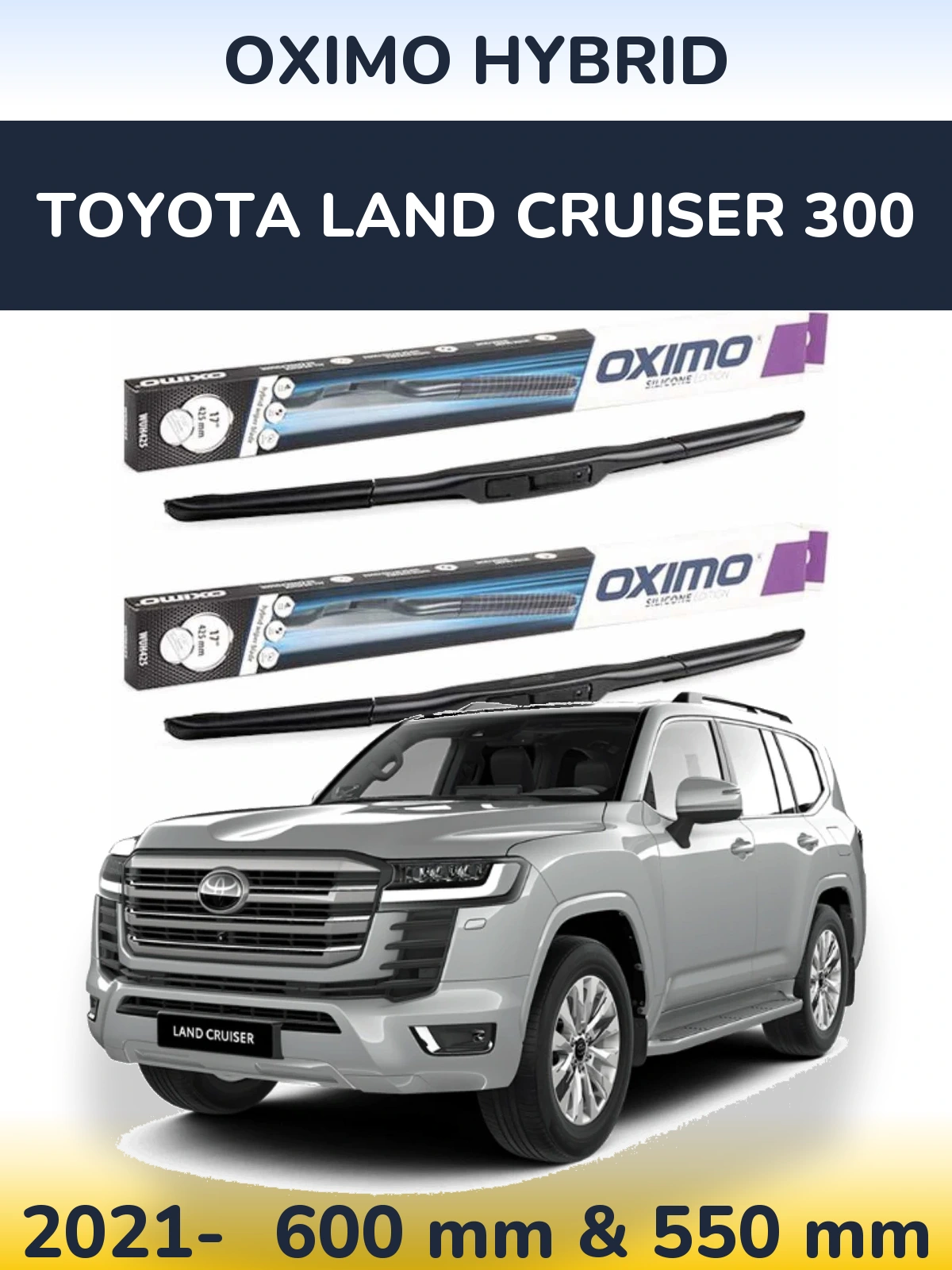 Комплект передних дворников Oximo Hybrid 600 & 550 мм для Toyota Land Cruiser 300 2021-2026