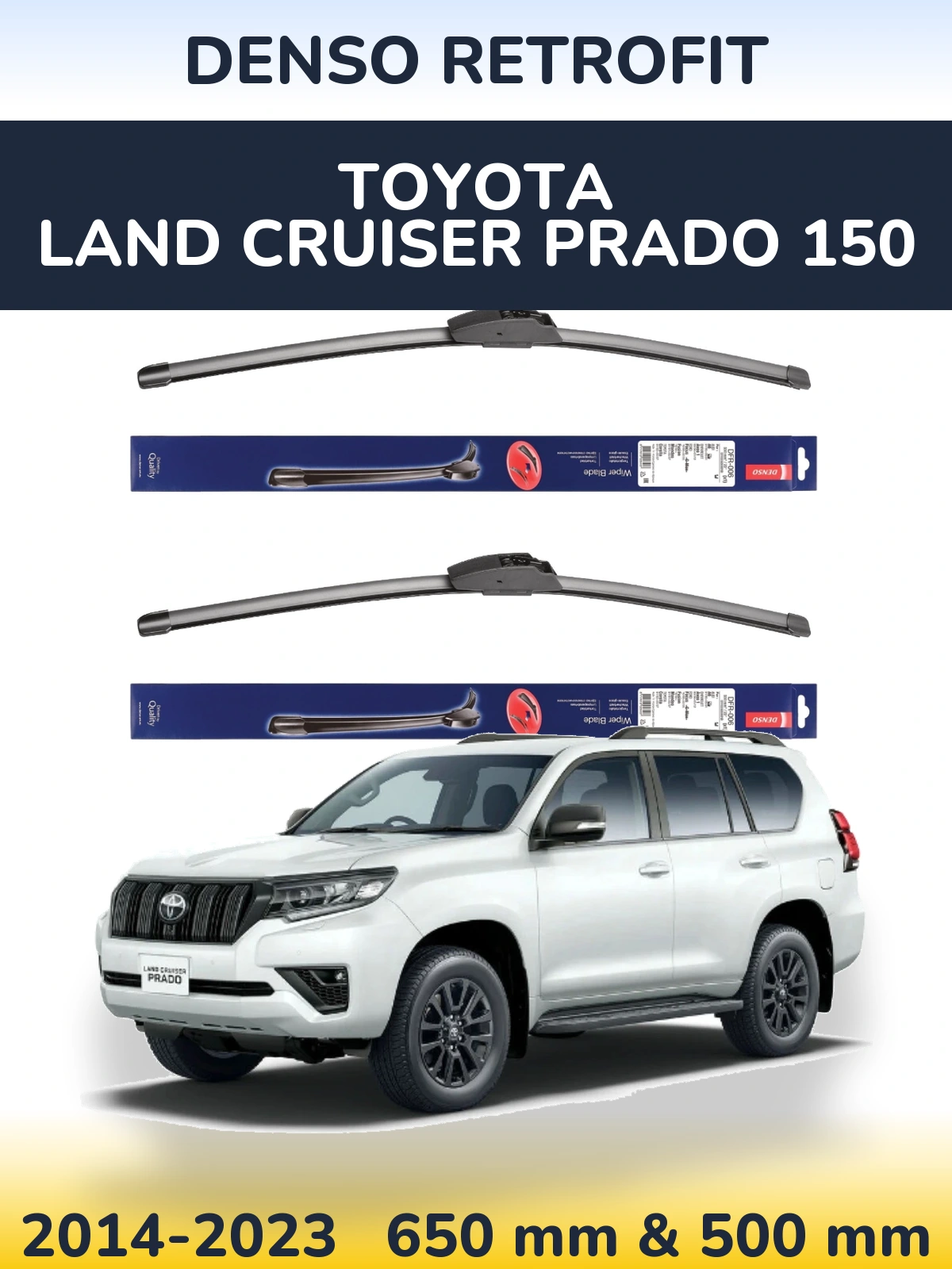 Ștergătoare Denso Retrofit pentru Toyota Land Cruiser Prado 150