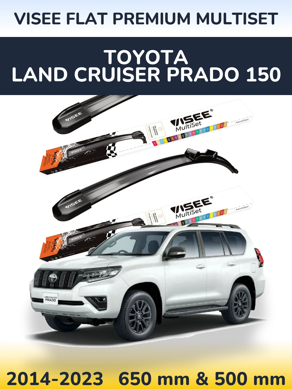 Front wiper blade set VISEE FLAT PREMIUM MultiSet 650 & 500 mm for Toyota Land Cruiser Prado 150 2014-2023
