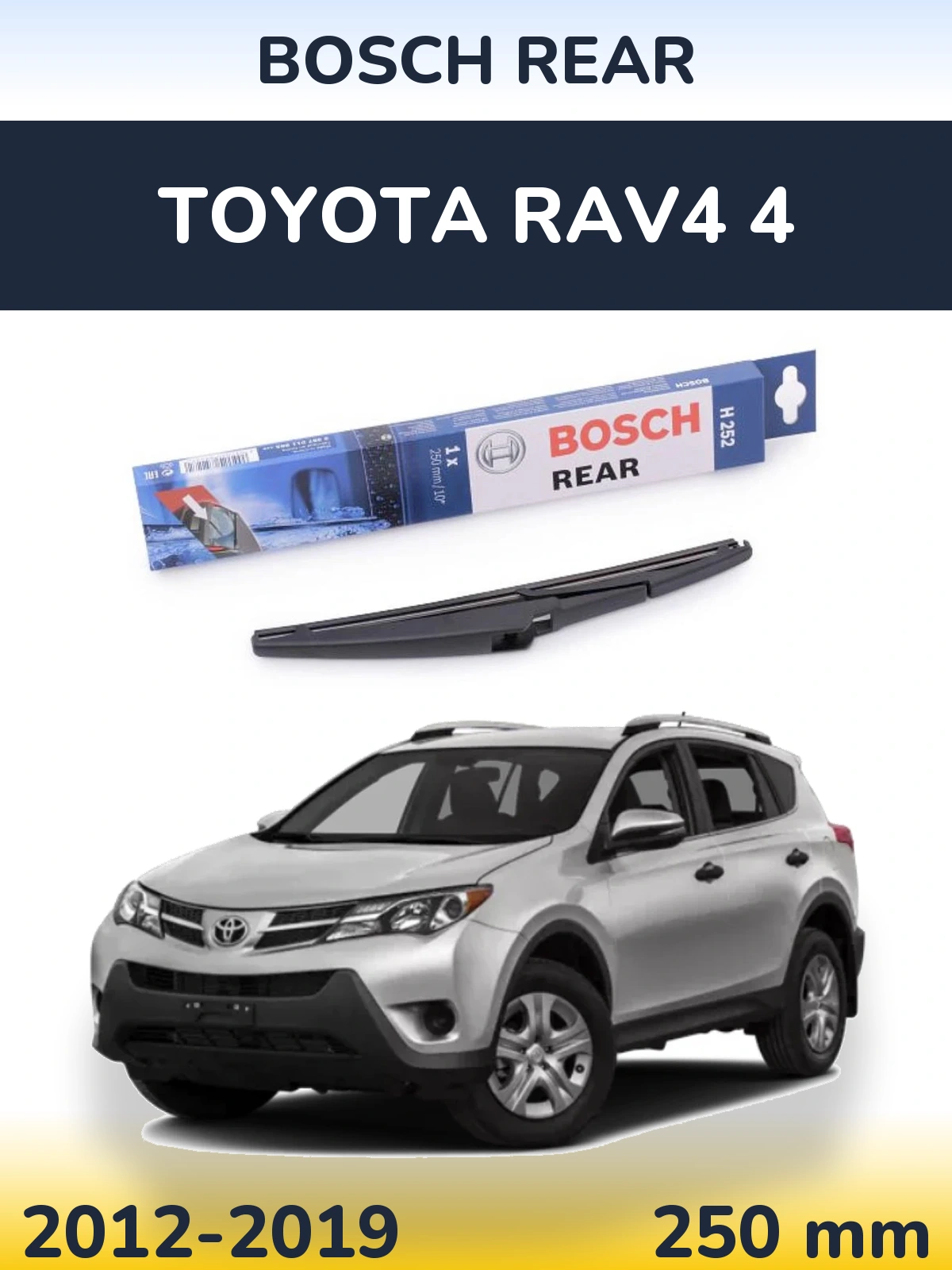 Ștergătoare BOSCH Rear pentru Toyota RAV4 4