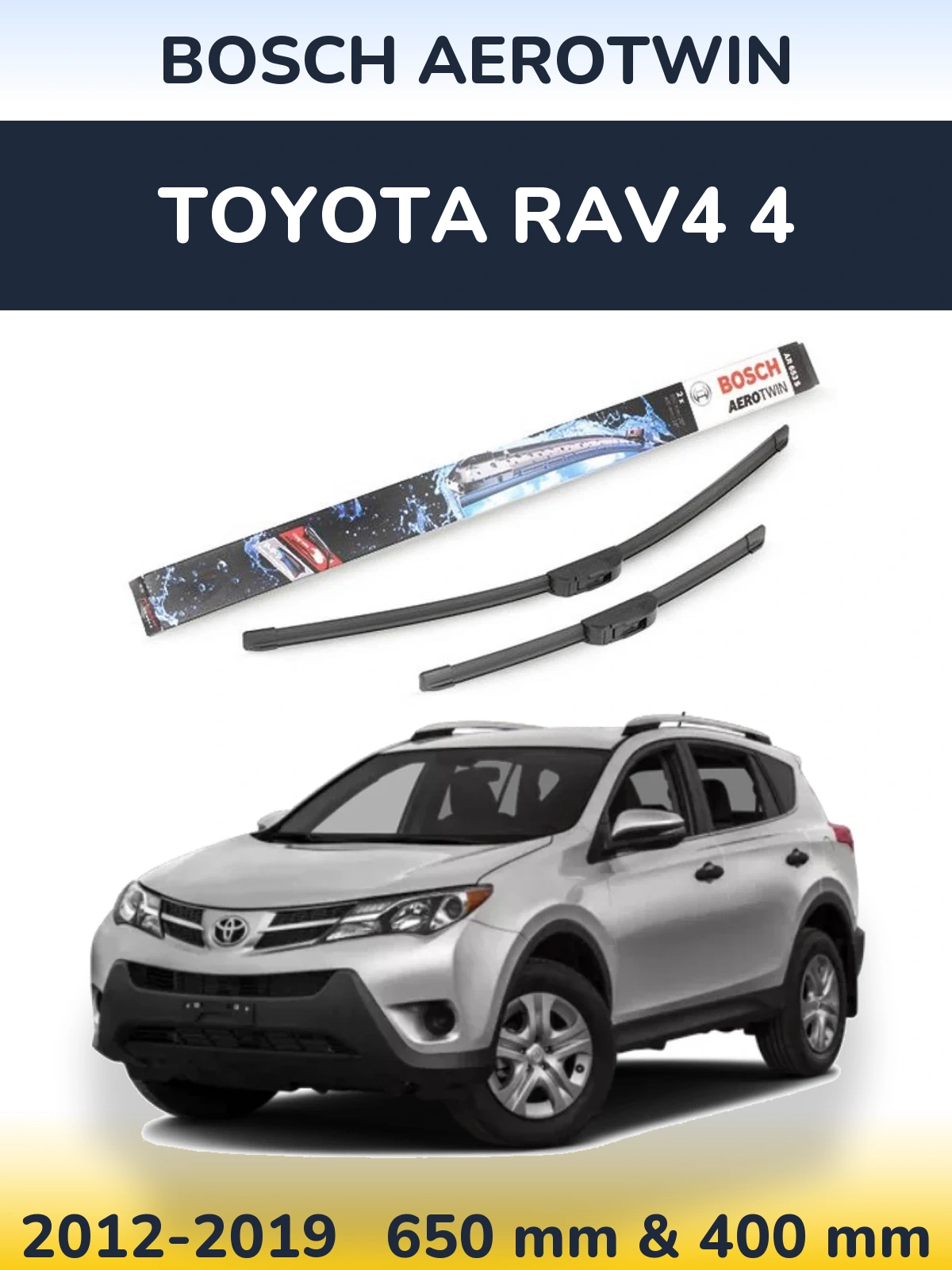 Ștergătoare BOSCH AeroTwin pentru Toyota RAV4 4