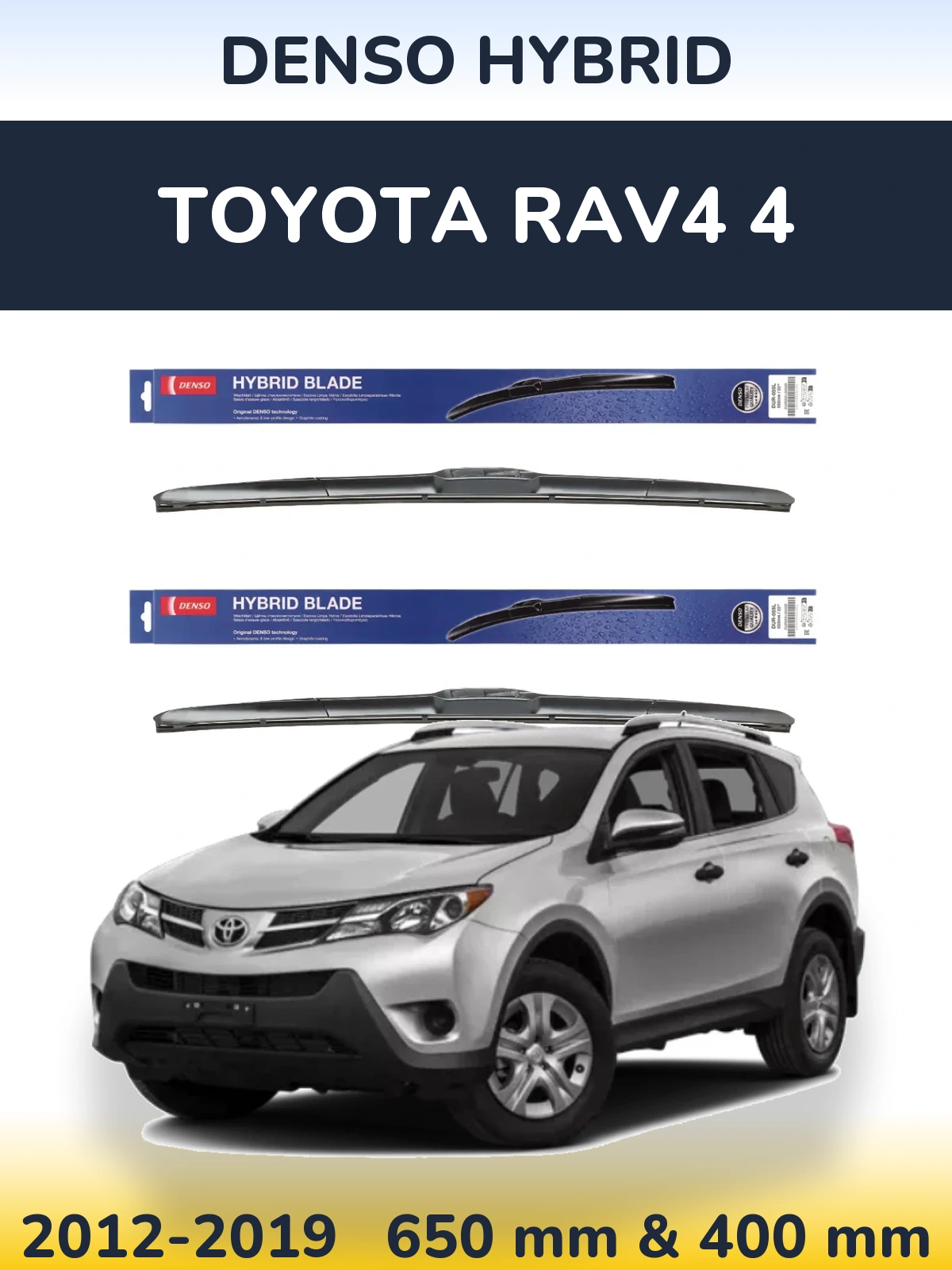 Ștergătoare Denso Hybrid pentru Toyota RAV4 4