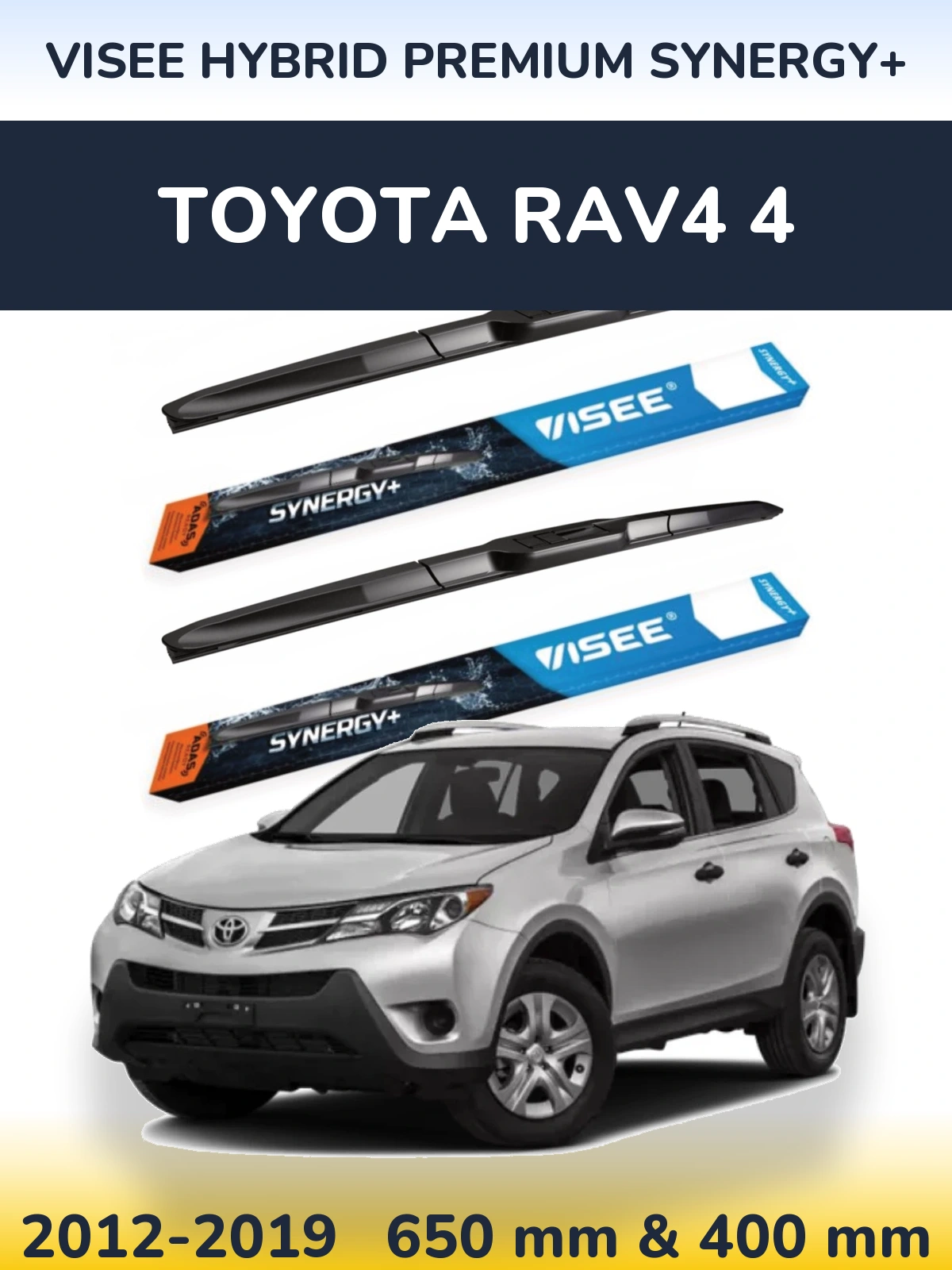 Ștergătoare VISEE HYBRID PREMIUM SYNERGY+ pentru Toyota RAV4 4