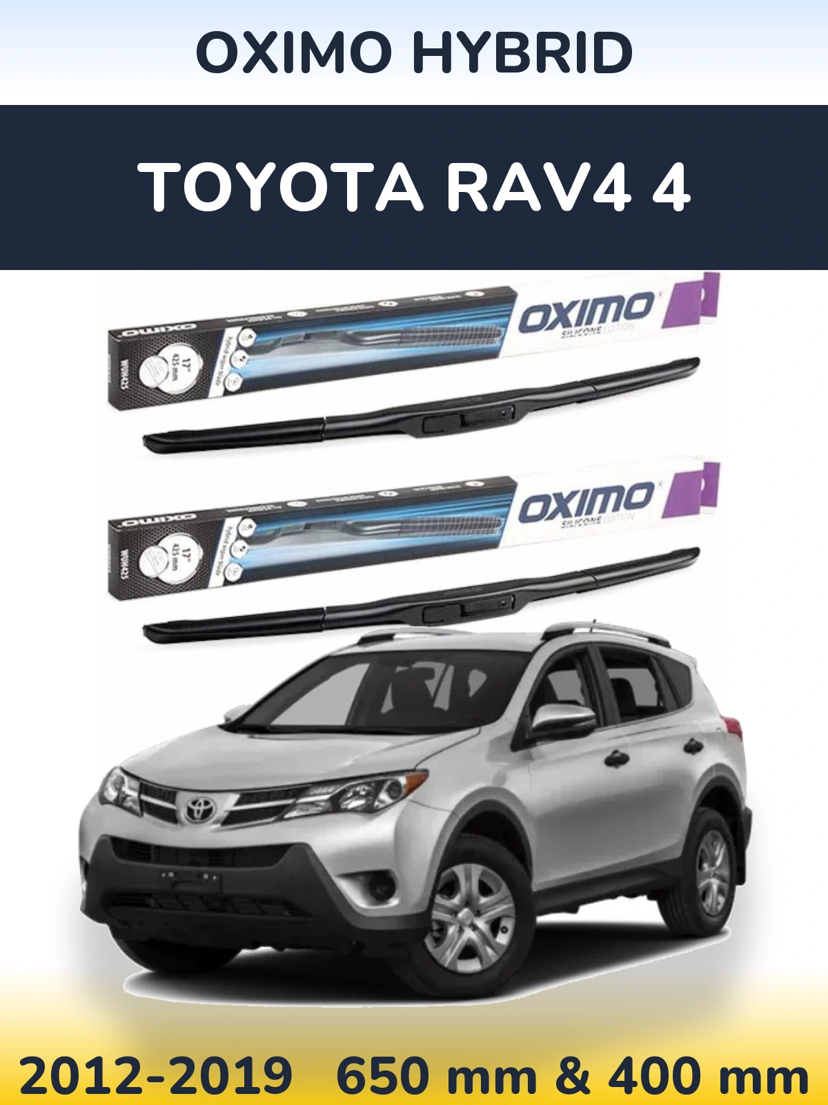 Ștergătoare Oximo Hybrid pentru Toyota RAV4 4