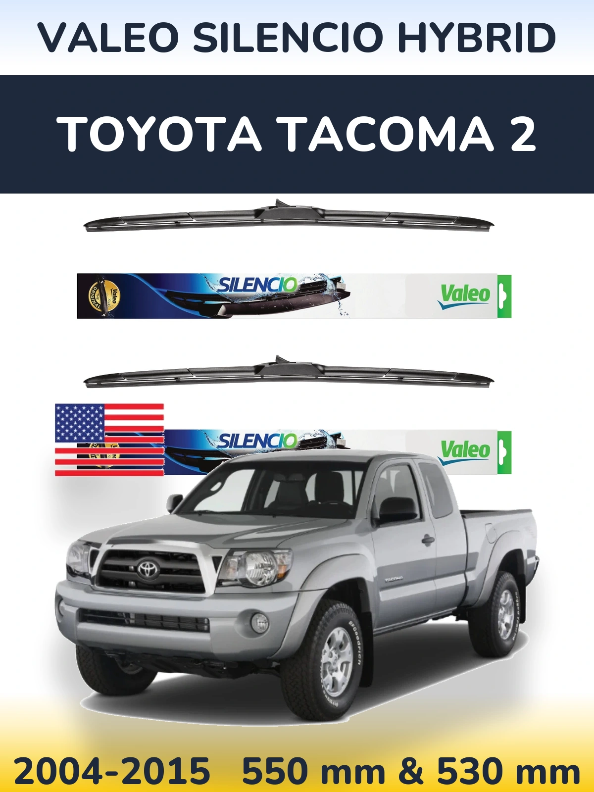Ștergătoare Valeo Silencio Hybrid pentru Toyota Tacoma 2