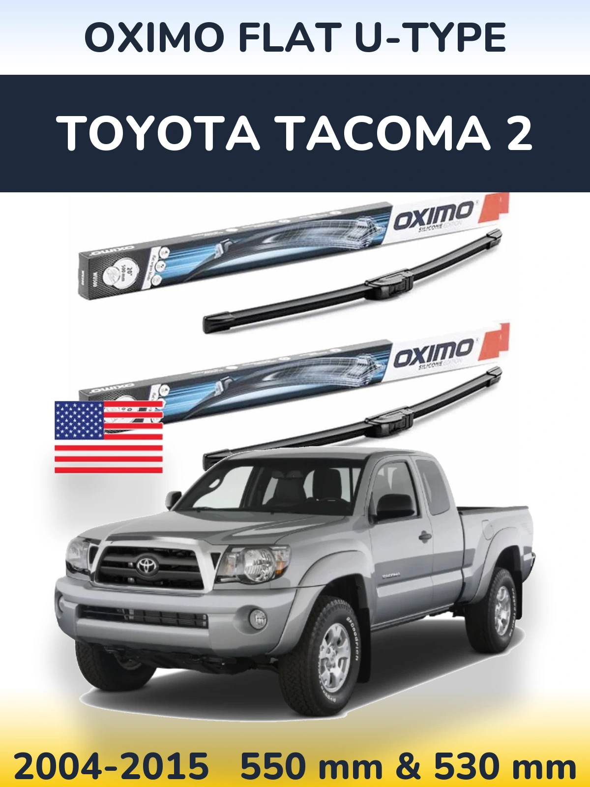Ștergătoare Oximo Flat U-type pentru Toyota Tacoma 2