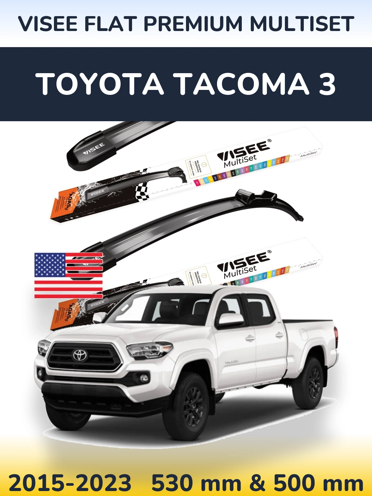 Ștergătoare VISEE FLAT PREMIUM MultiSet pentru Toyota Tacoma 3